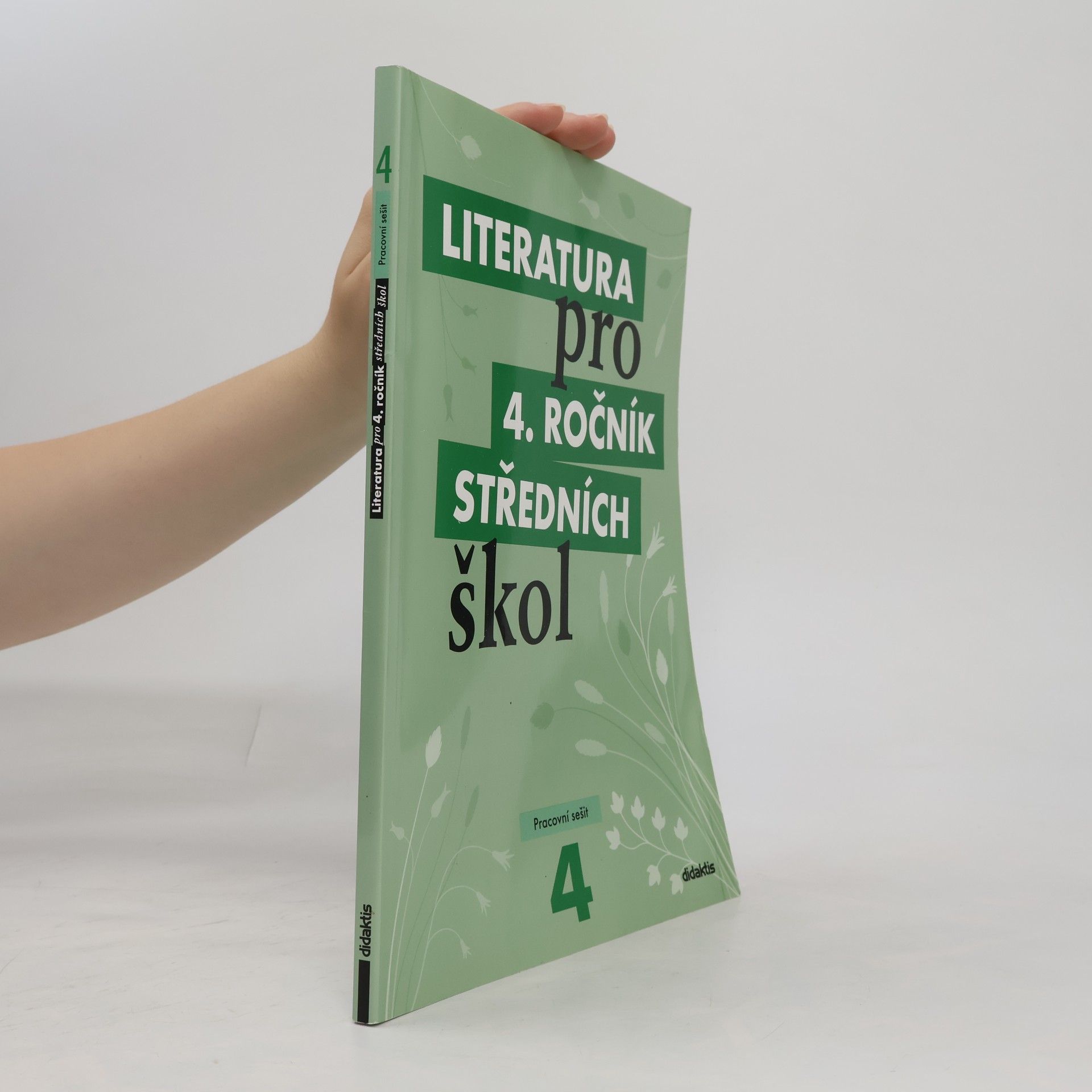 Lukáš Andree Literatura pro 4. ročník středních škol. Pracovní sešit