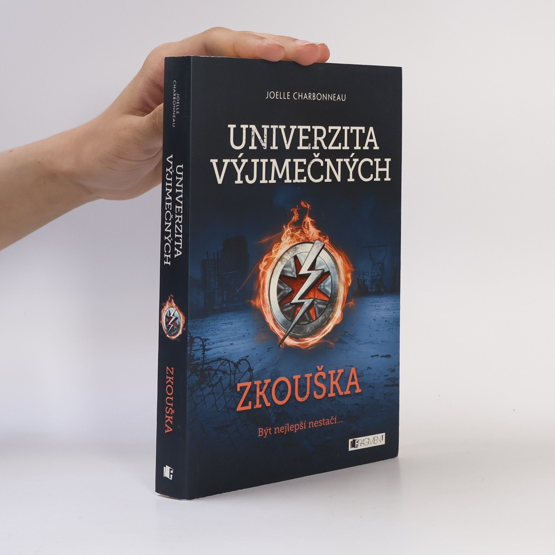 Joelle Charbonneau Univerzita výjimečných. Zkouška