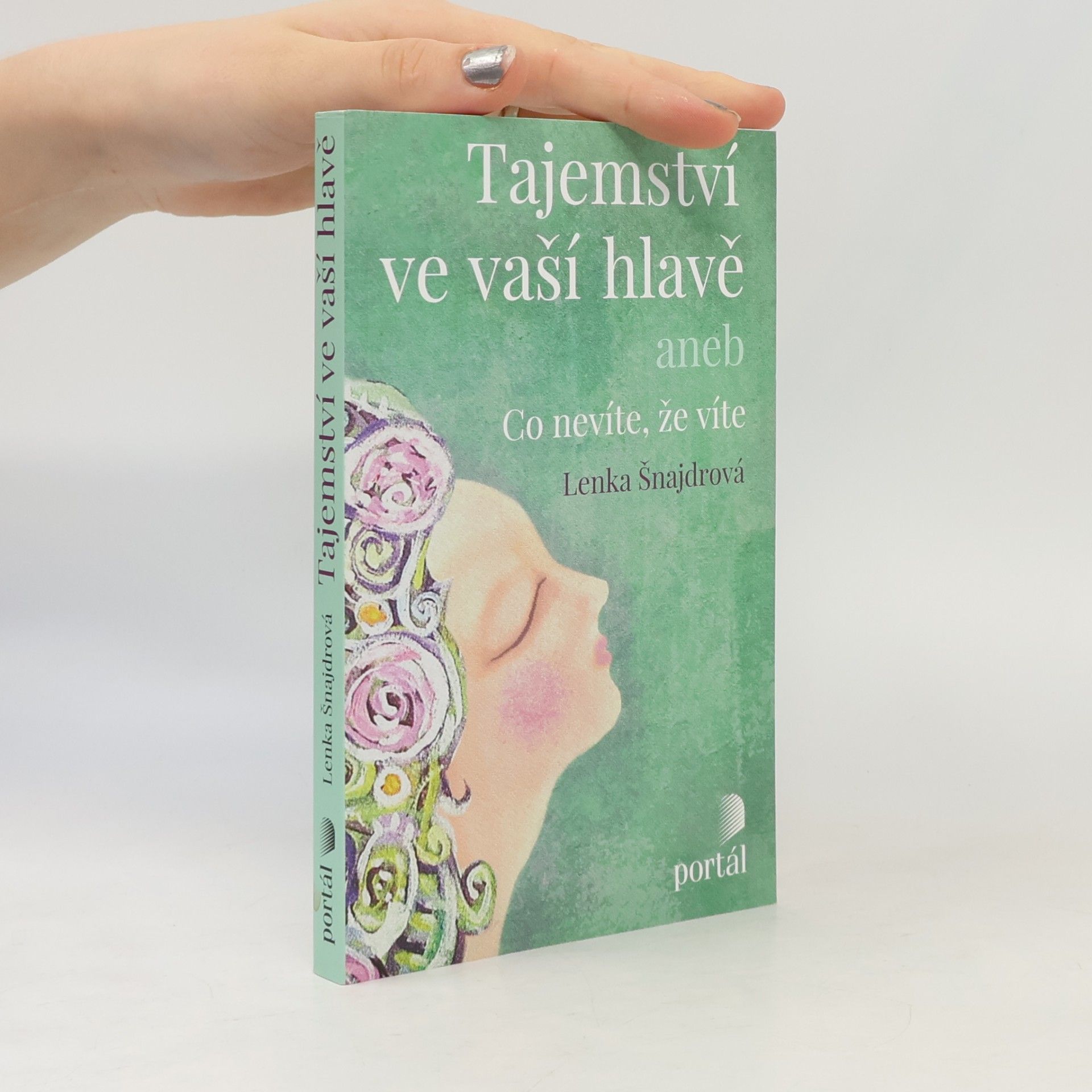 Tajemství ve vaší hlavě, aneb, Co nevíte, že víte