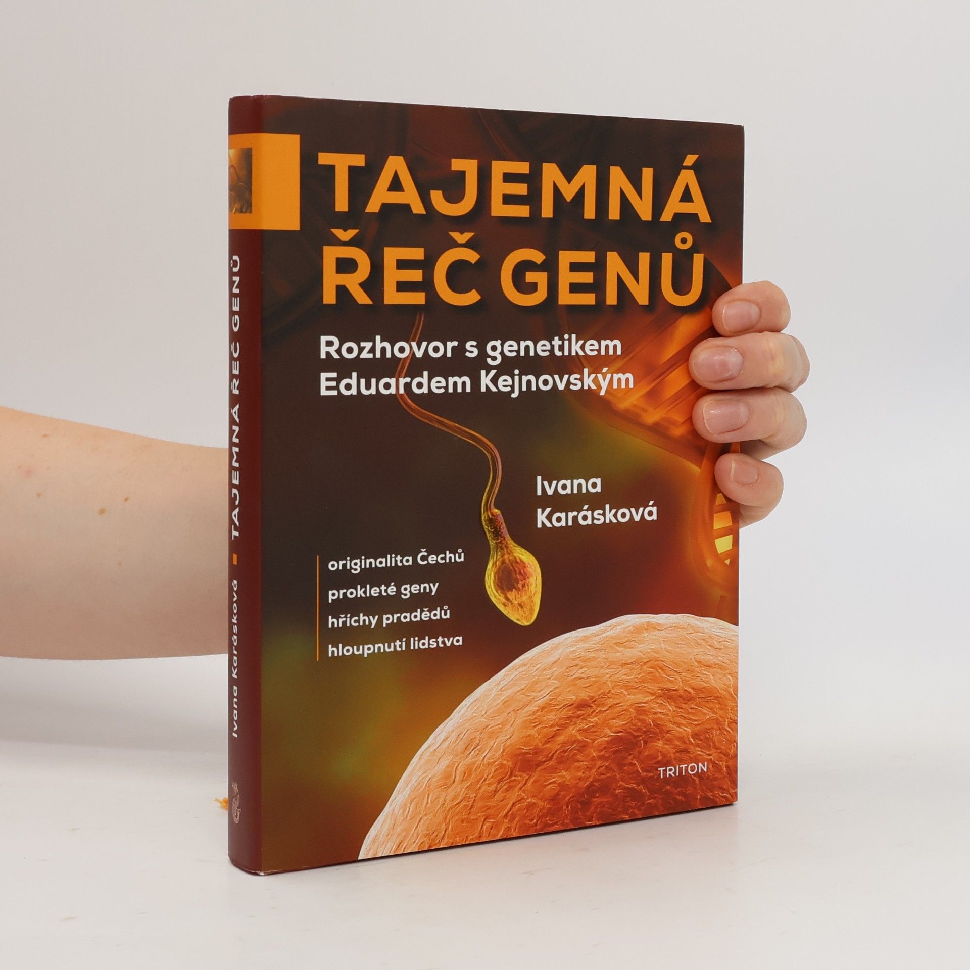 Eduard Kejnovský Tajemná řeč genů