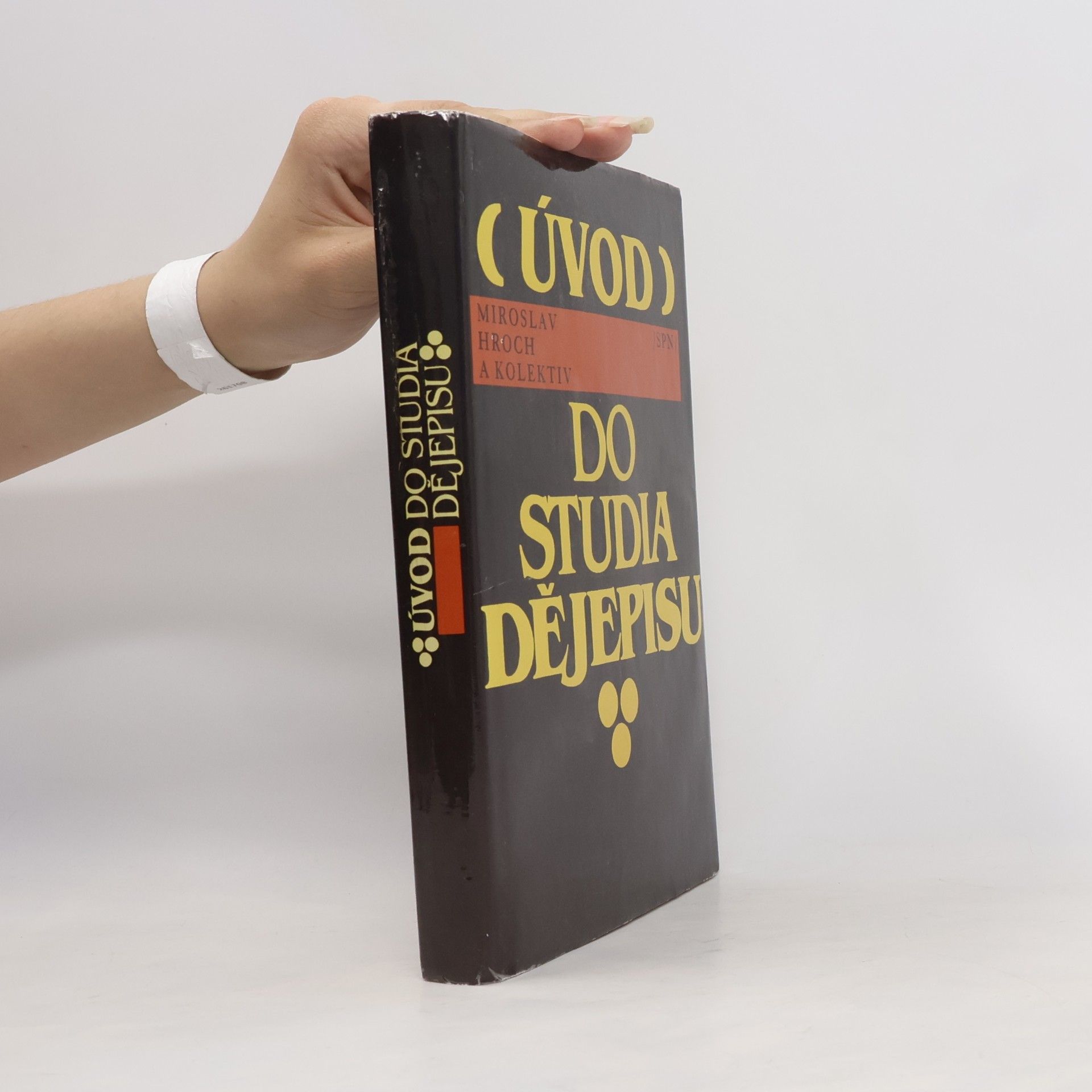 Miroslav Hroch Úvod do studia dějepisu