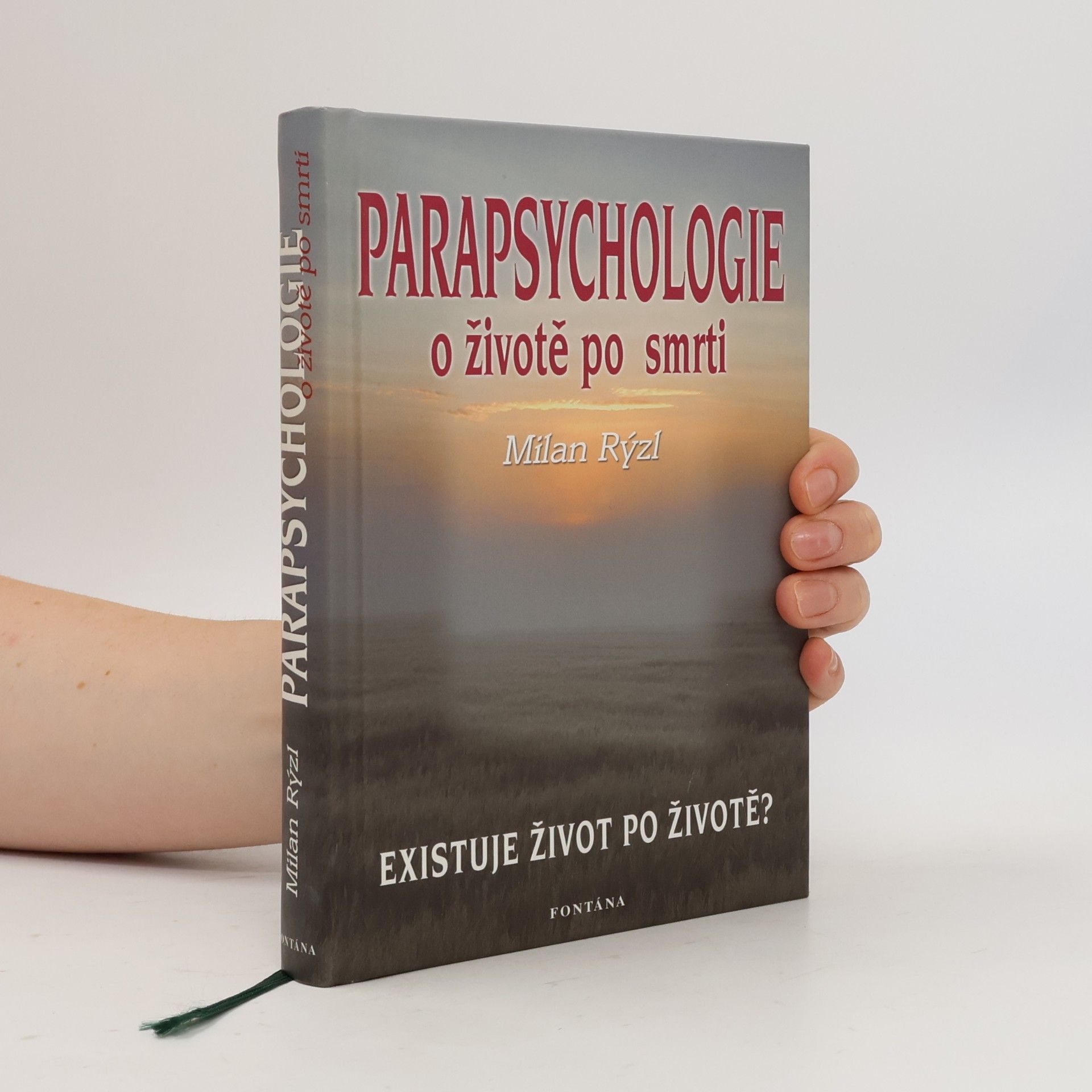 Milan Rýzl Parapsychologie o životě po smrti