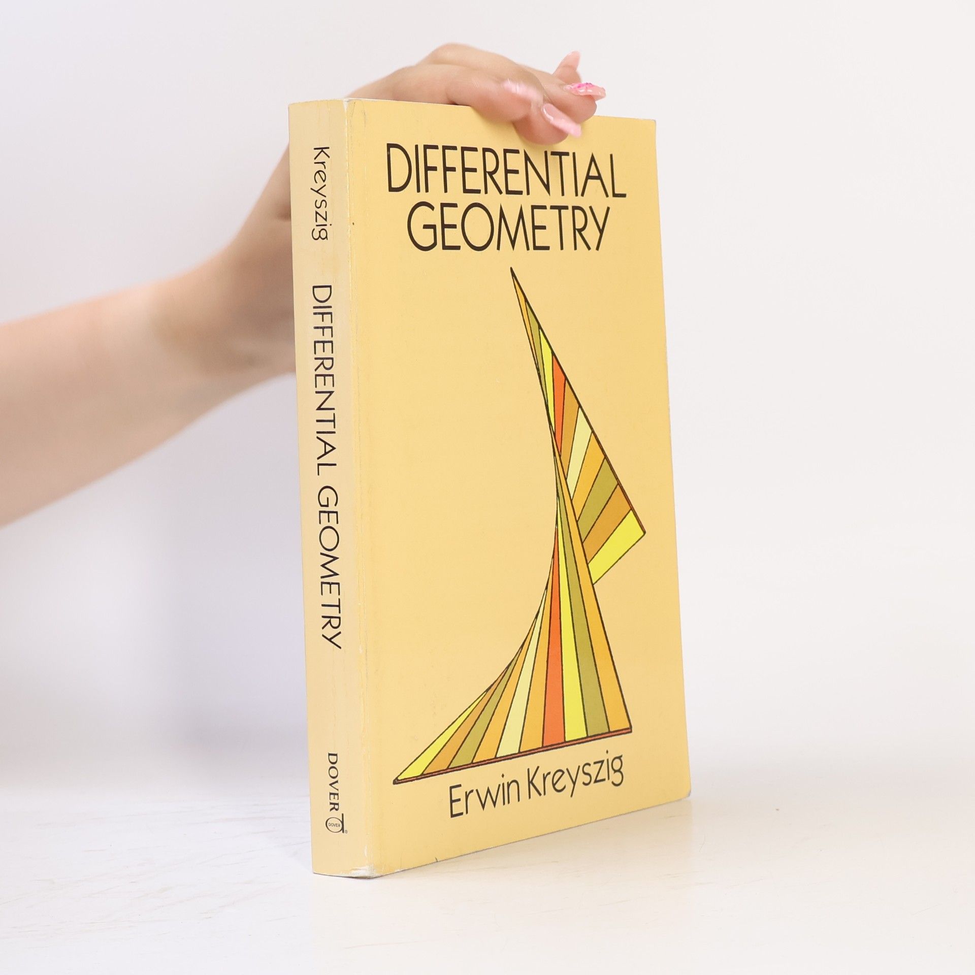 Erwin Kreyszig Dover Books on Mathematics: Differential Geometry