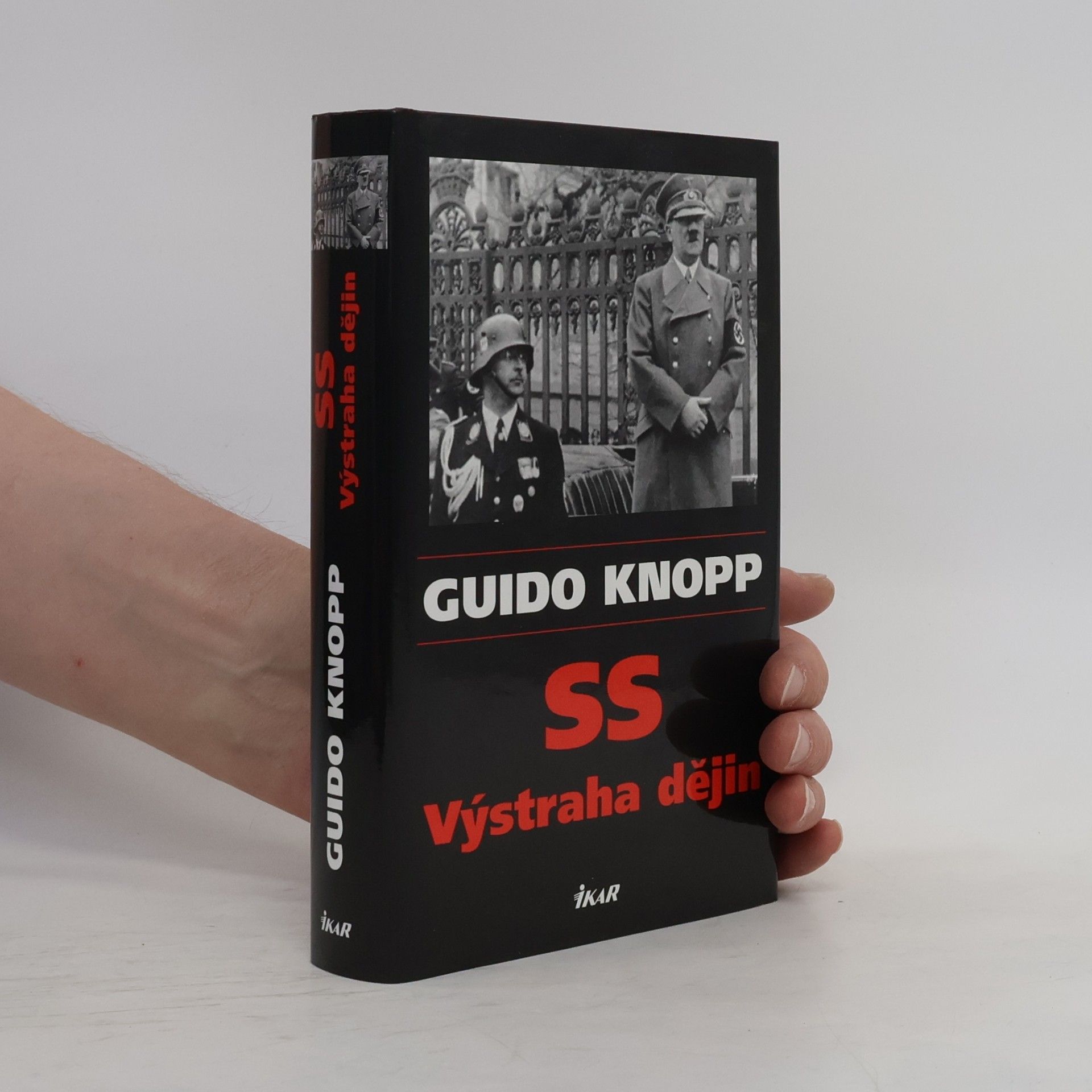 Guido Knopp SS - výstraha dějin