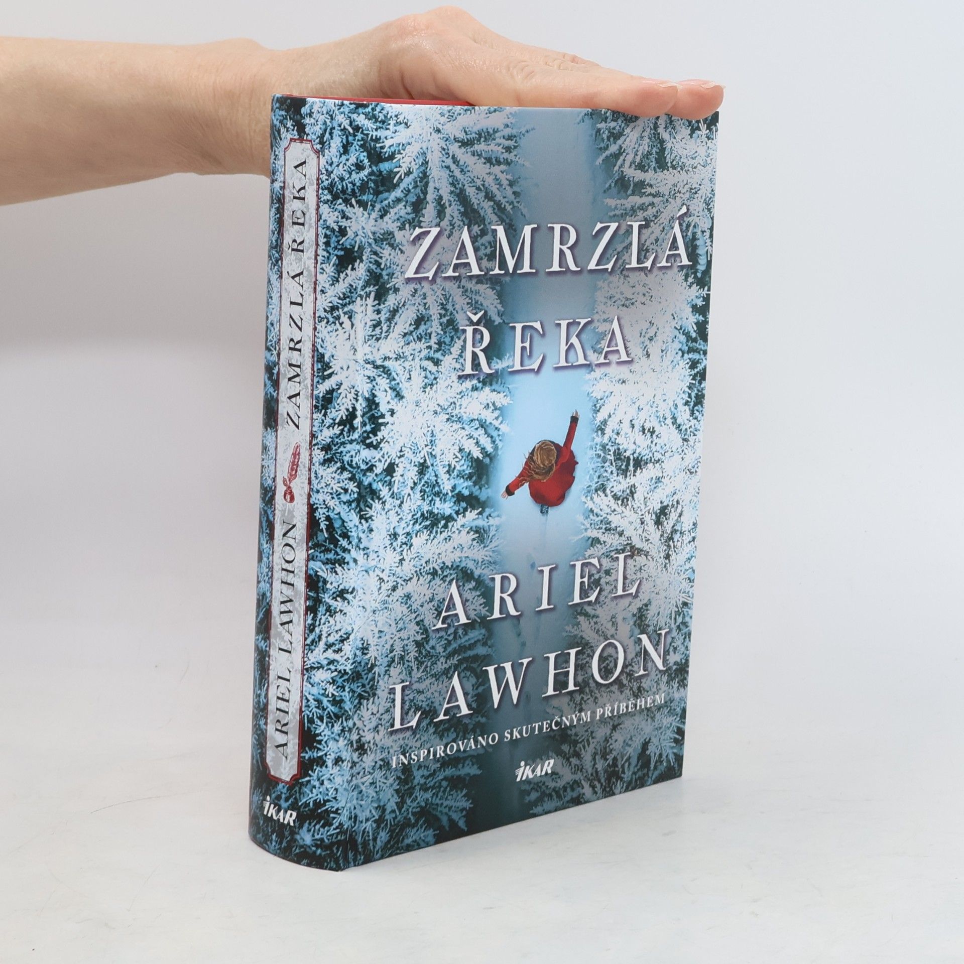 Ariel Lawhon Zamrzlá řeka