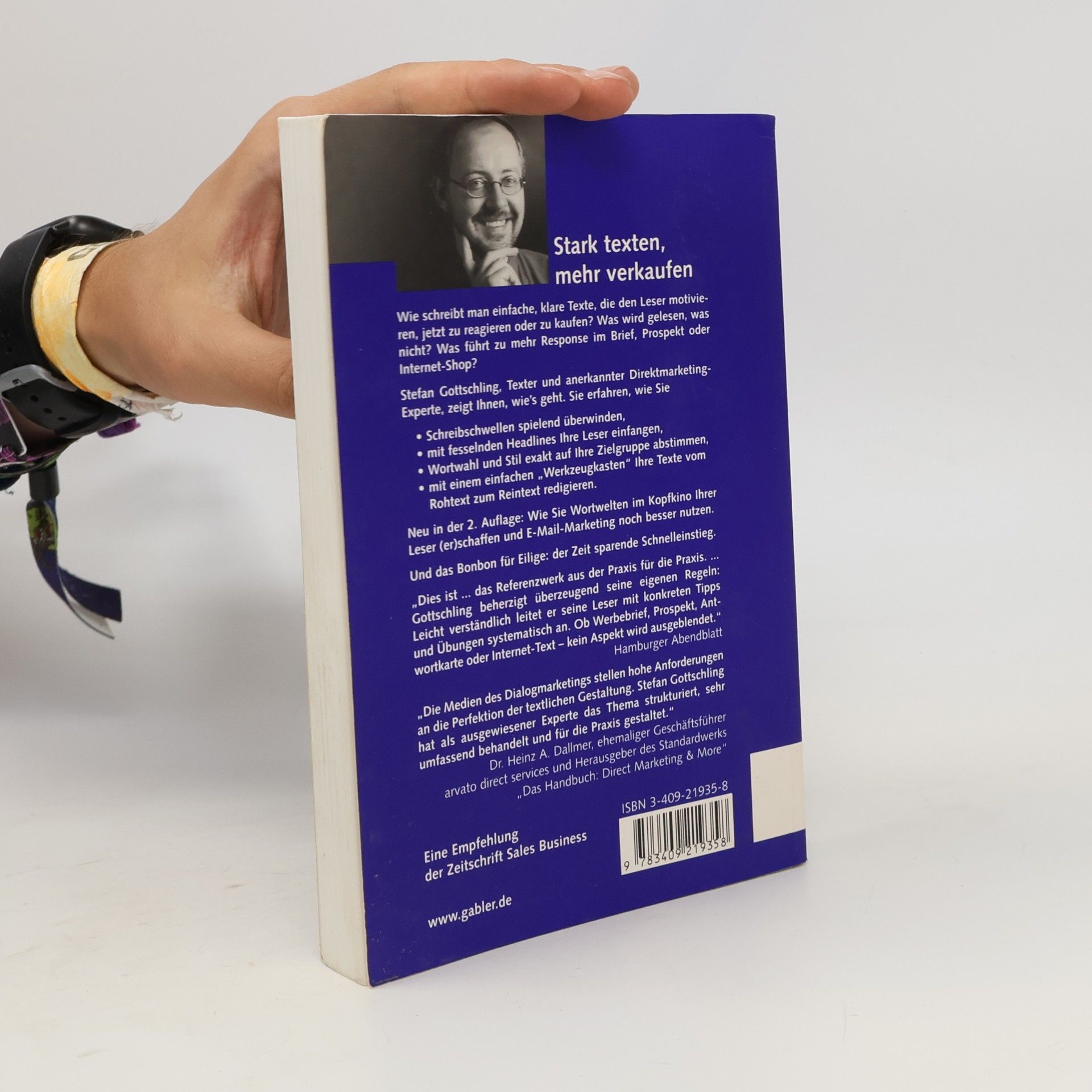 Stefan Gottschling Stark texten, mehr verkaufen. Kunden finden, Kunden binden mit Mailing, Web & Co. - 2., erweiterte Auflage