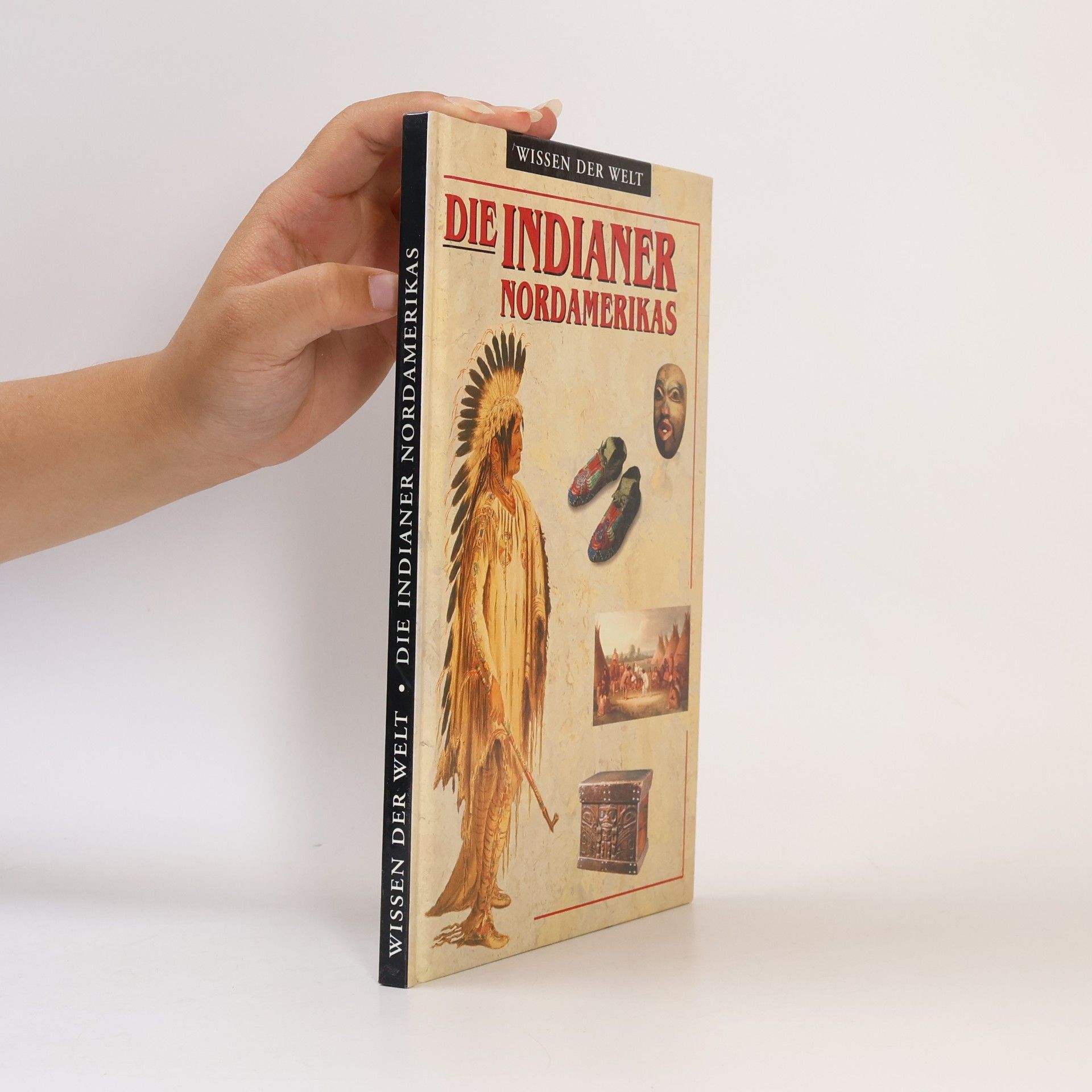 Autorenkollektiv Die Indianer Nordamerikas