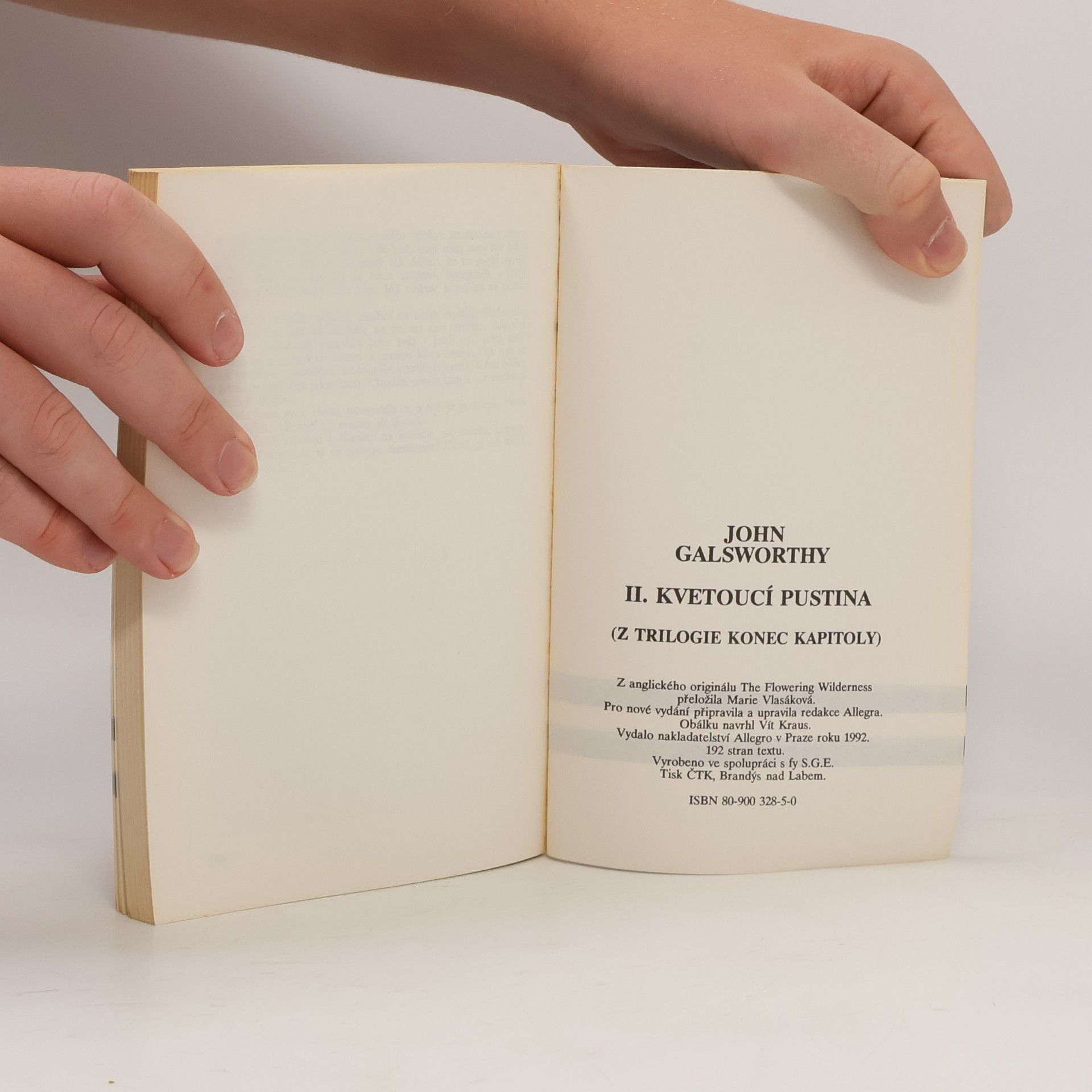 John Galsworthy Sága rodu Forsytů. Kvetoucí pustina