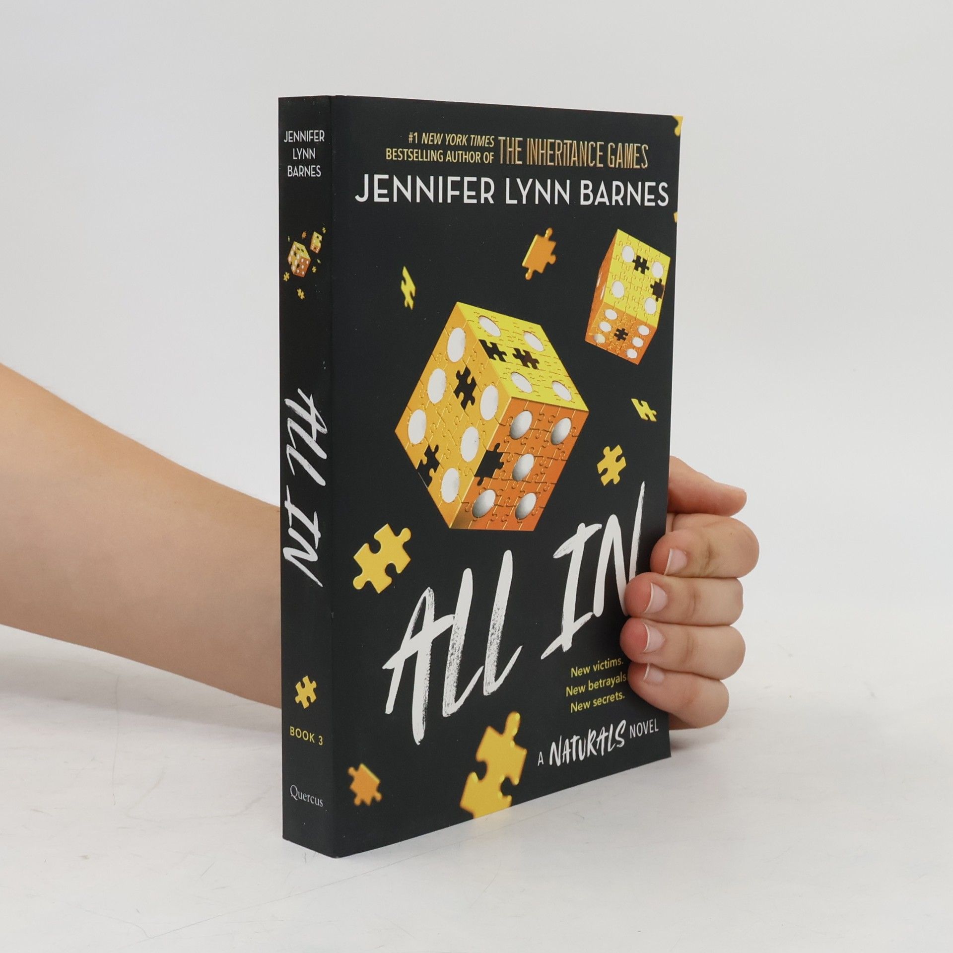 Jennifer Lynn Barnes The Naturals: All In: Book 3 in this unputdownable mystery series from the author of The Inheritance Games