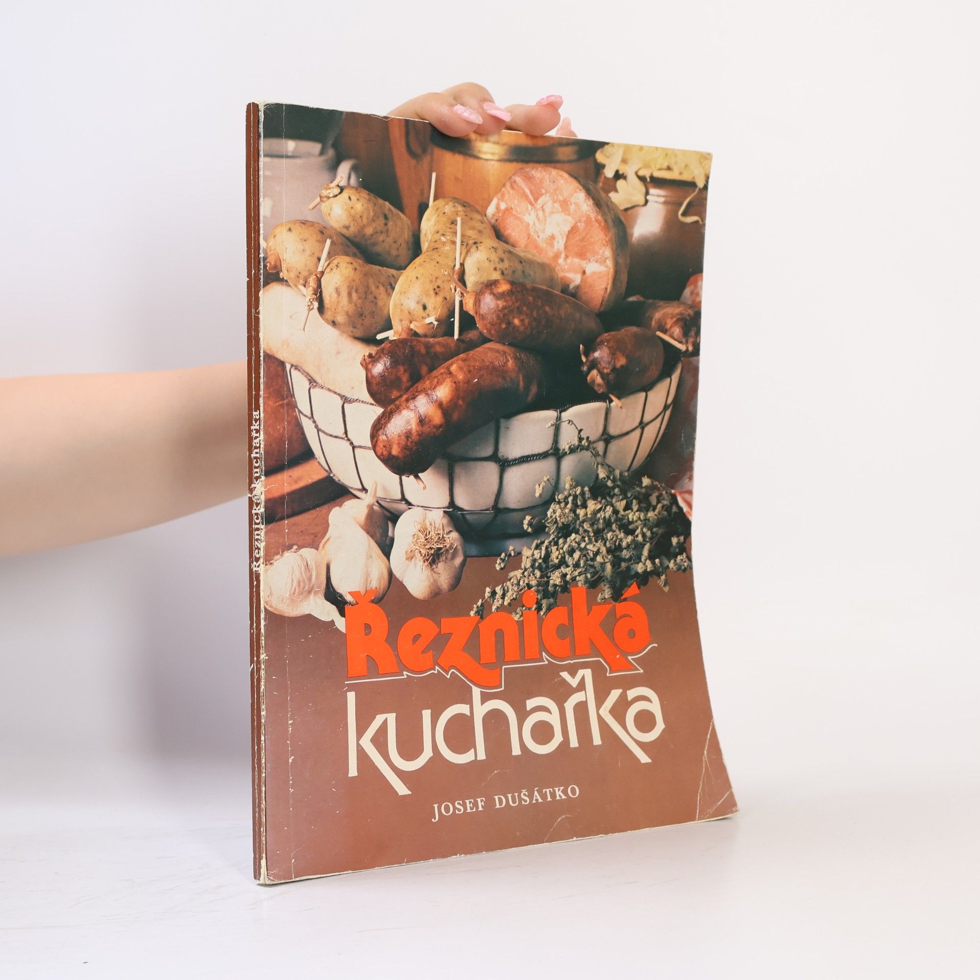 Josef Dušátko Řeznická kuchařka