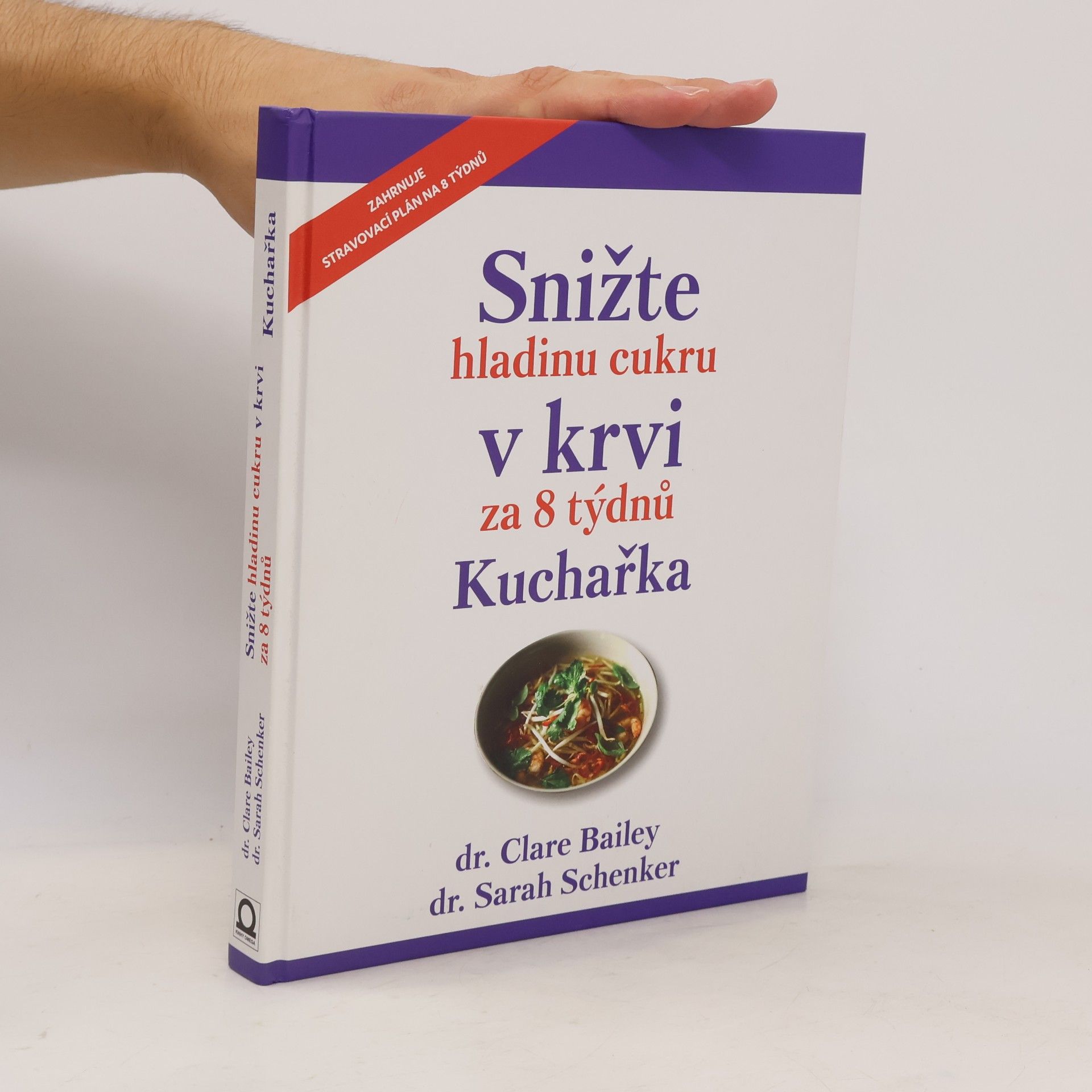 Joe Sarah Snižte hladinu cukru v krvi za 8 týdnů : kuchařka