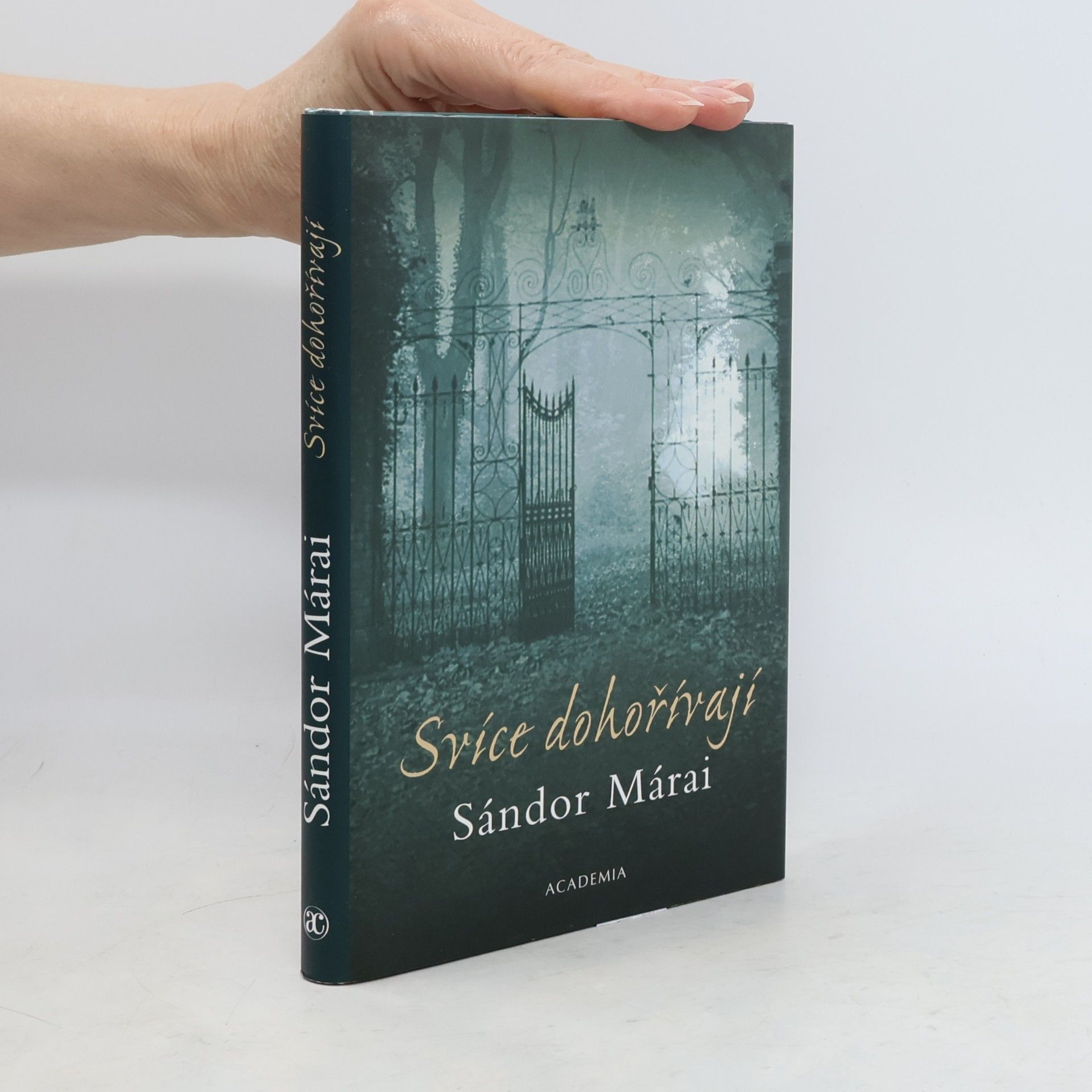 Sándor Márai Svíce dohořívají