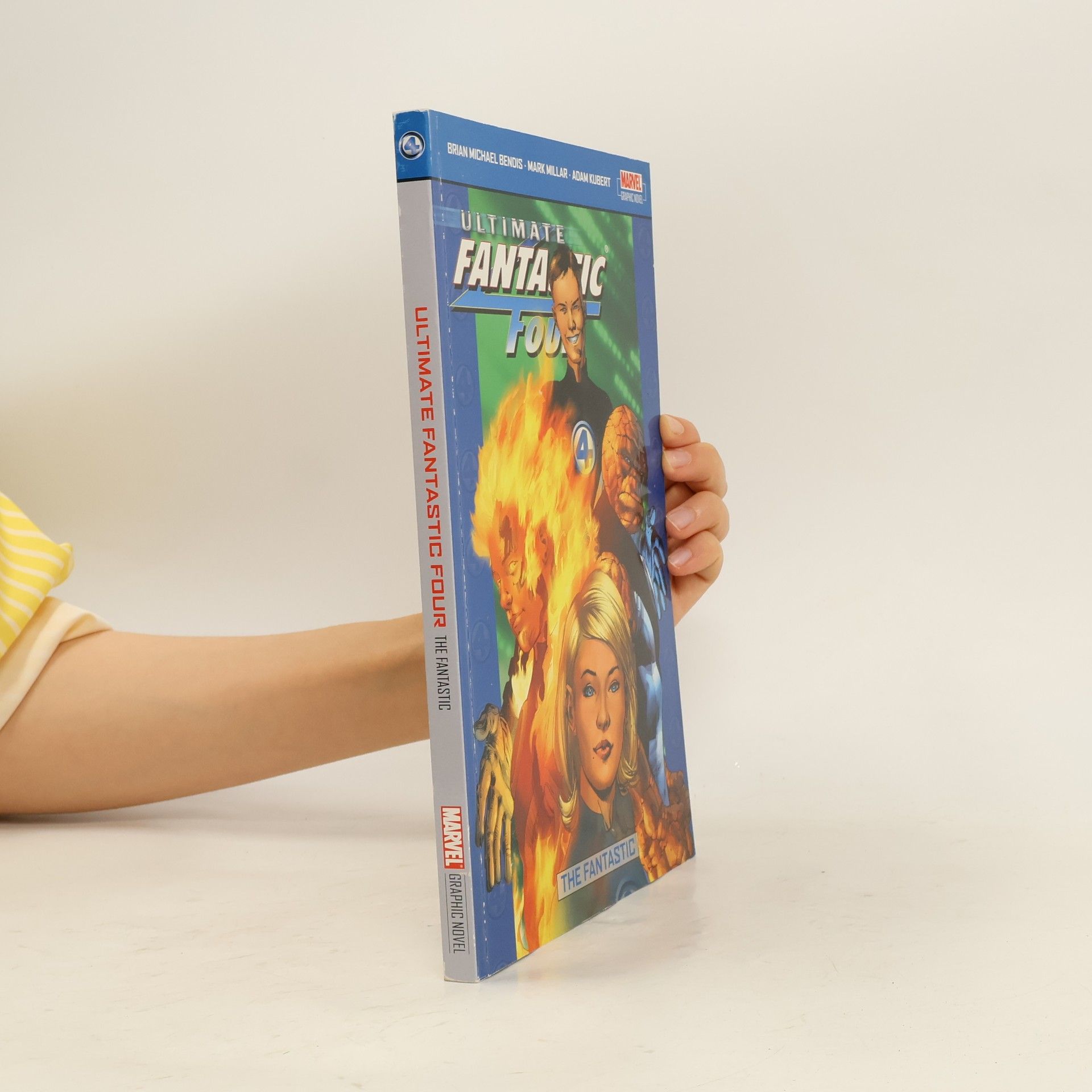 Brian Michael Bendis Ultimate Fantastic Four Vol. 1