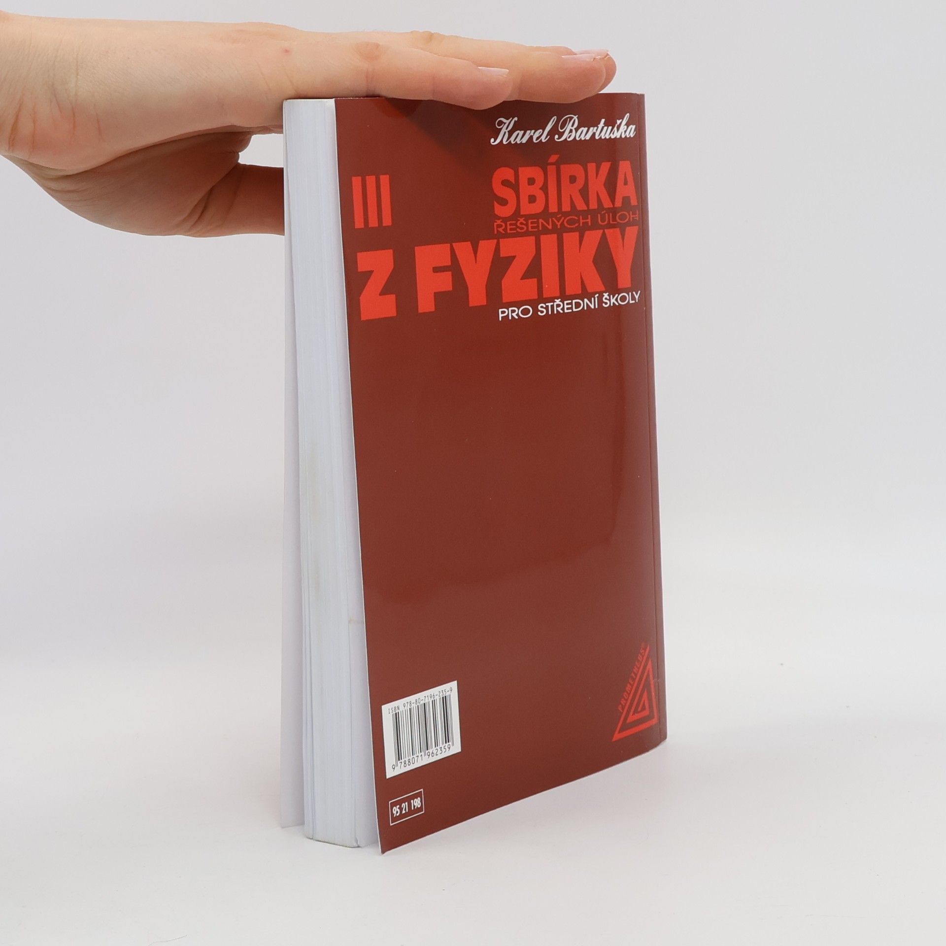 Karel Bartuška Sbírka řešených úloh z fyziky pro střední školy 3. Elektřina a magnetismus