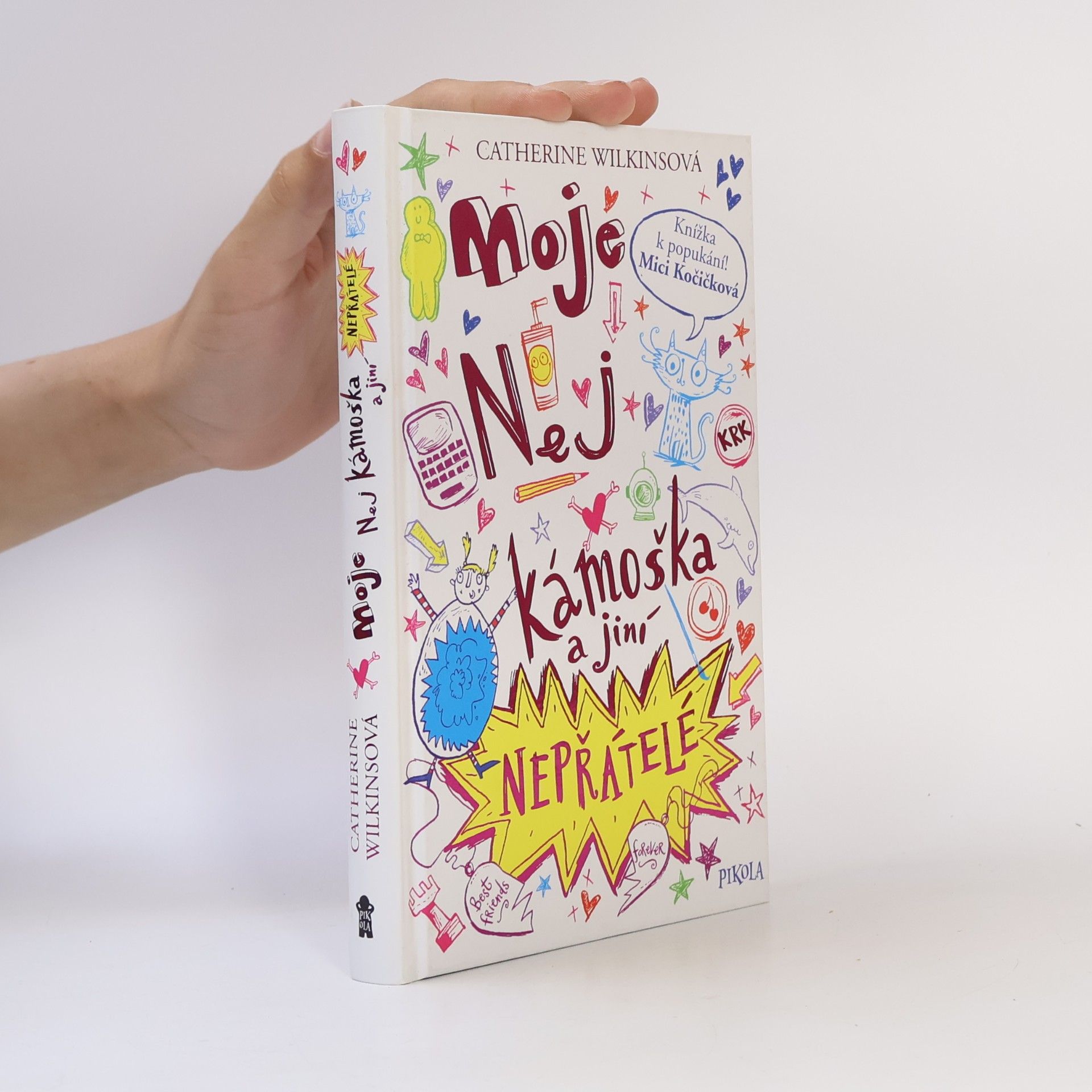 Sarah Horne Moje nej kámoška a jiní nepřátelé