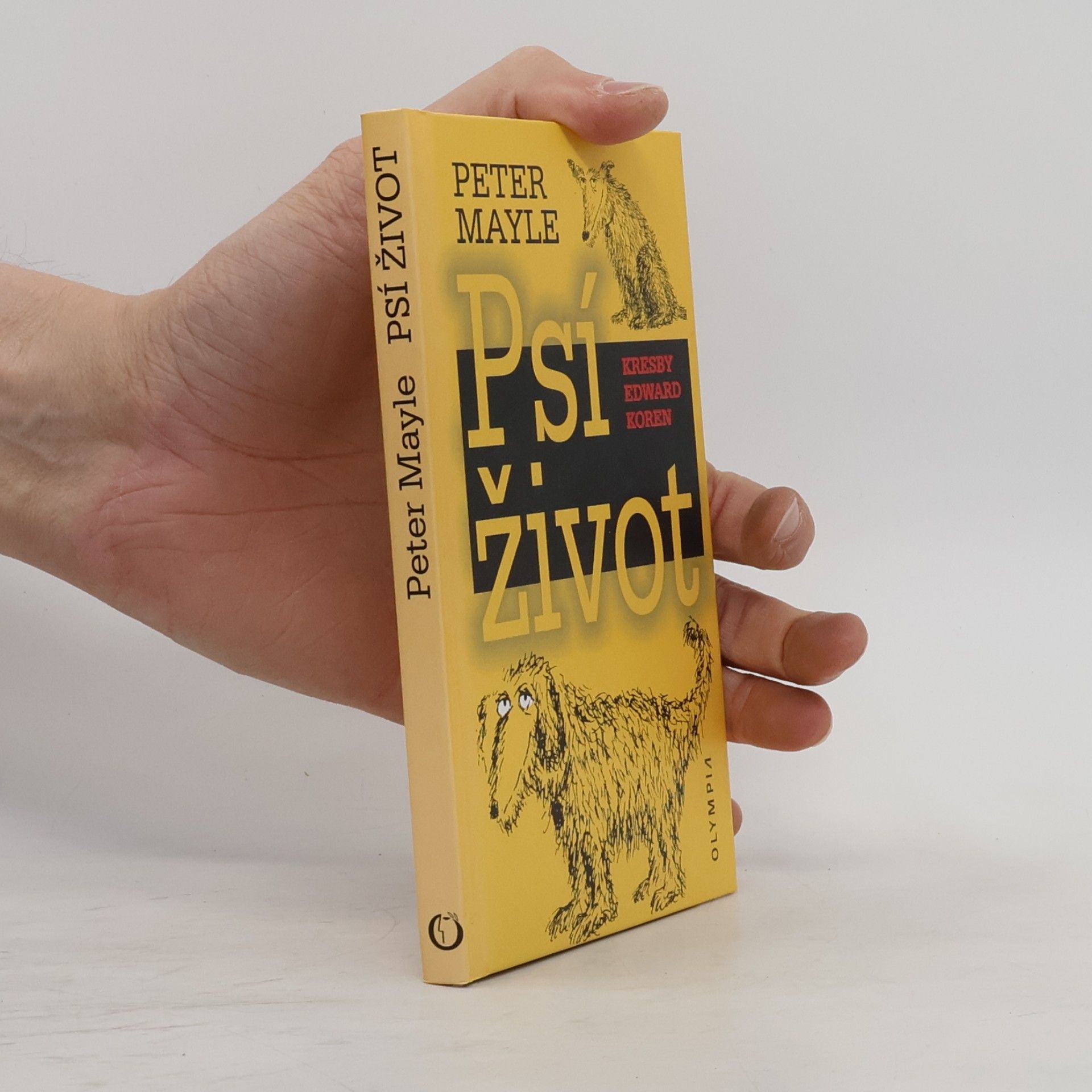 Peter Mayle Psí život