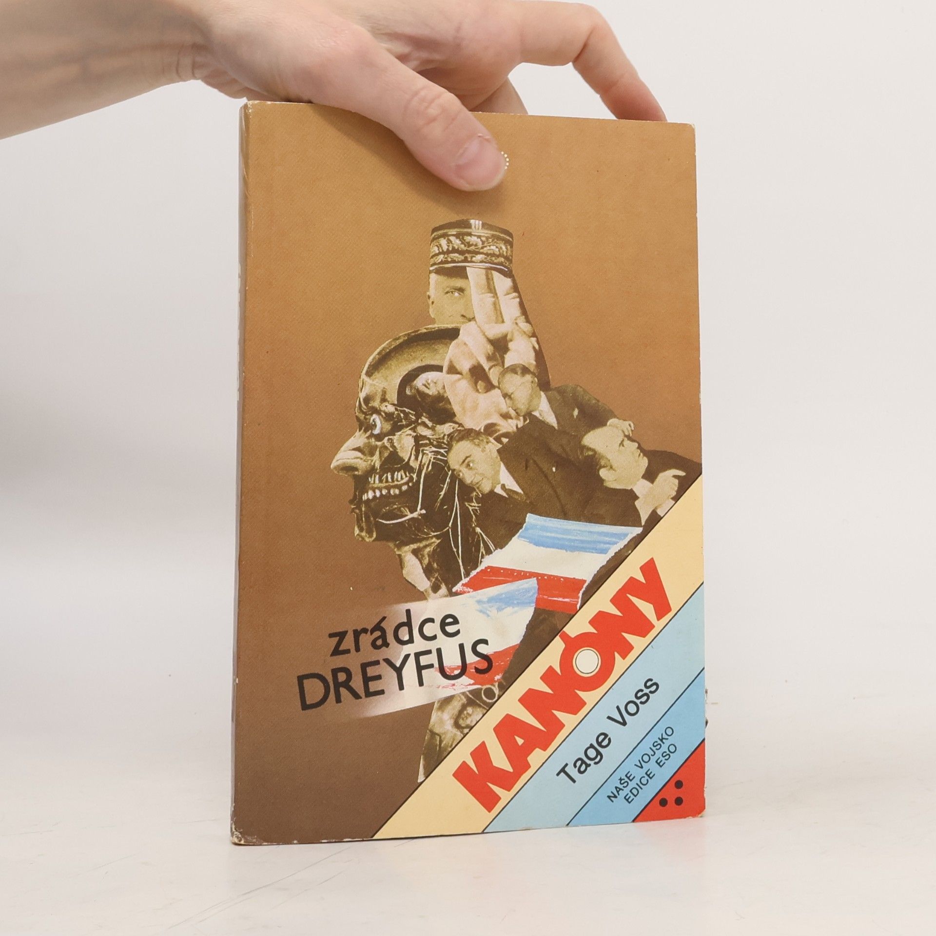 Voss Tage Kanóny. Zrádce Dreyfus