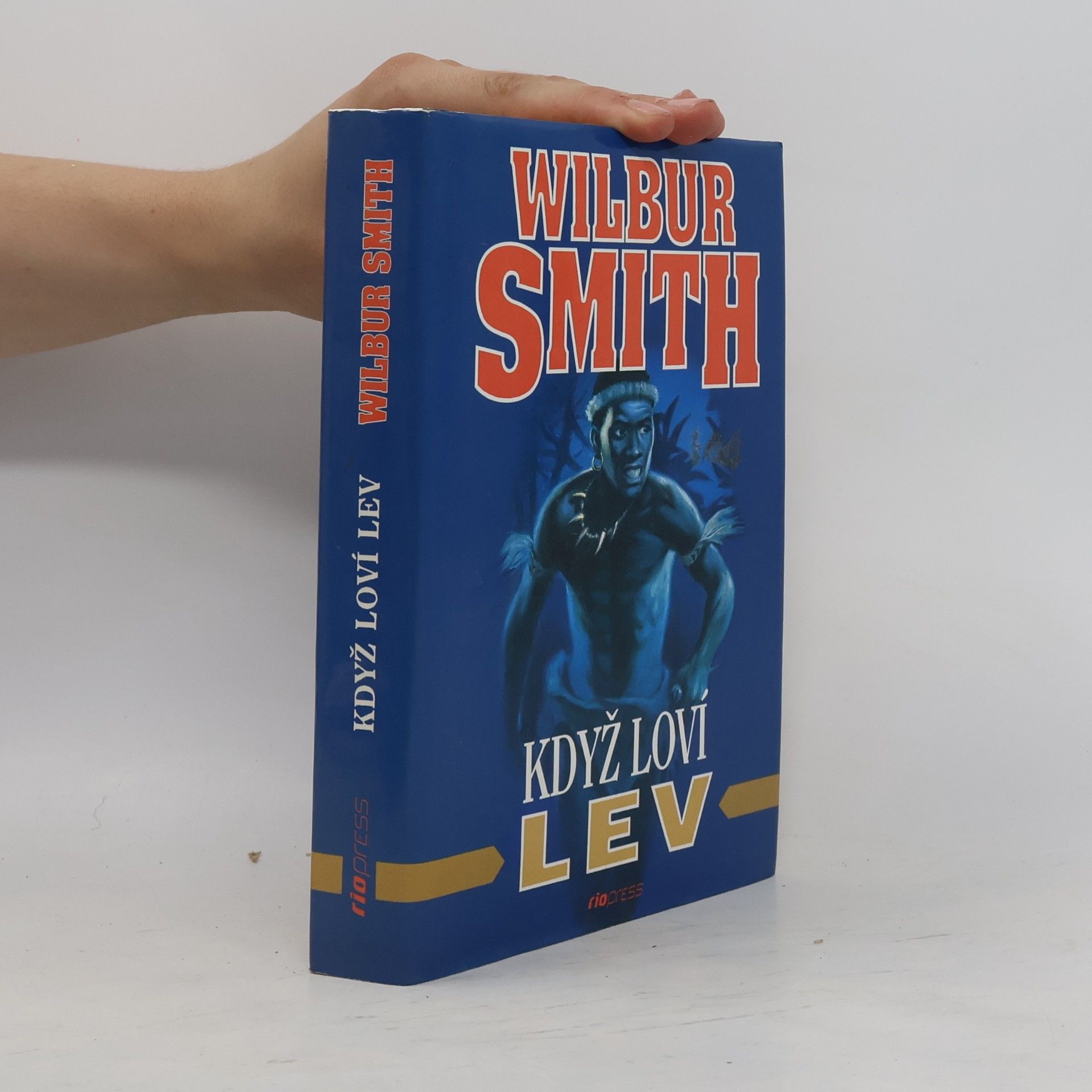 Wilbur A. Smith Když loví lev