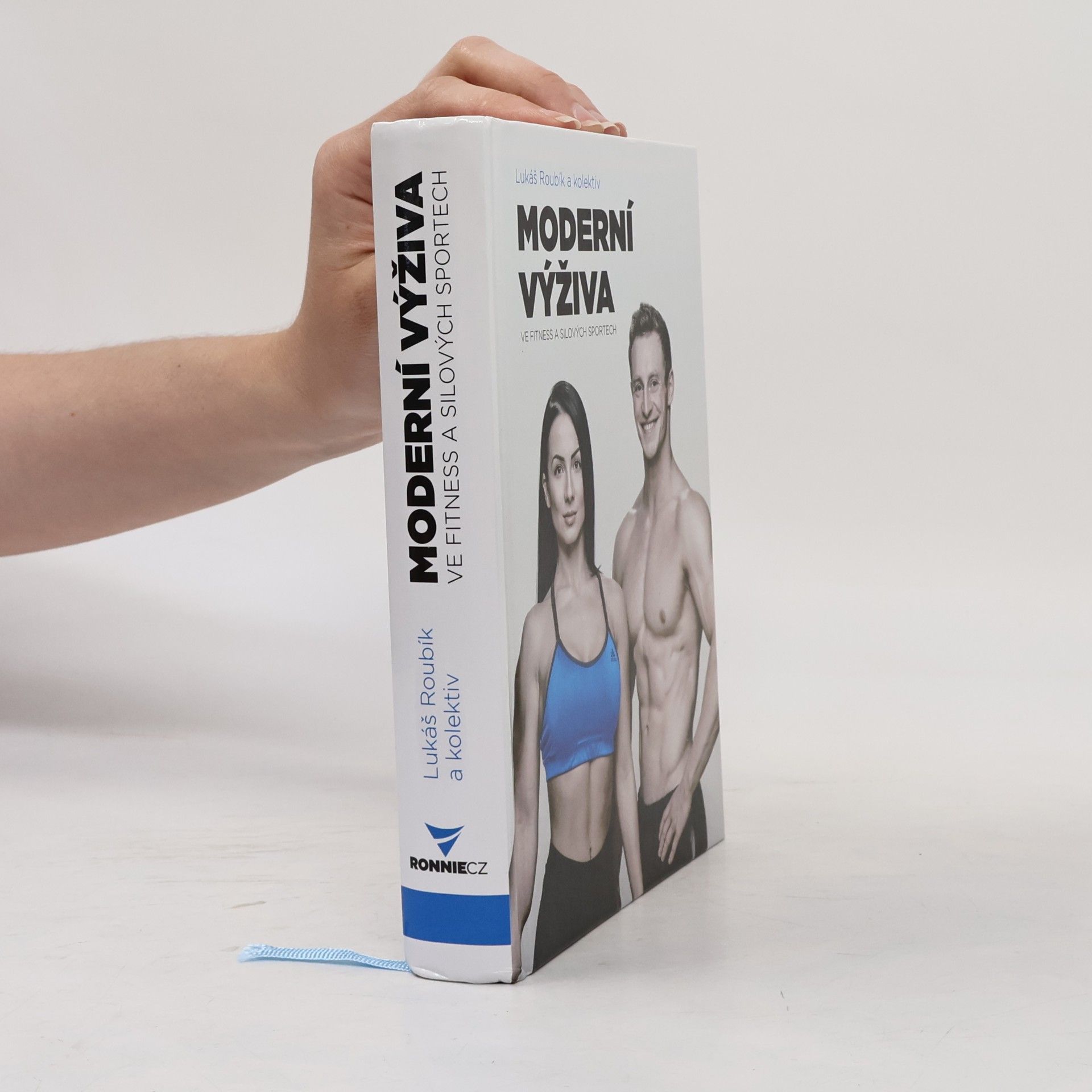 Lukáš Roubík Moderní výživa ve fitness a silových sportech