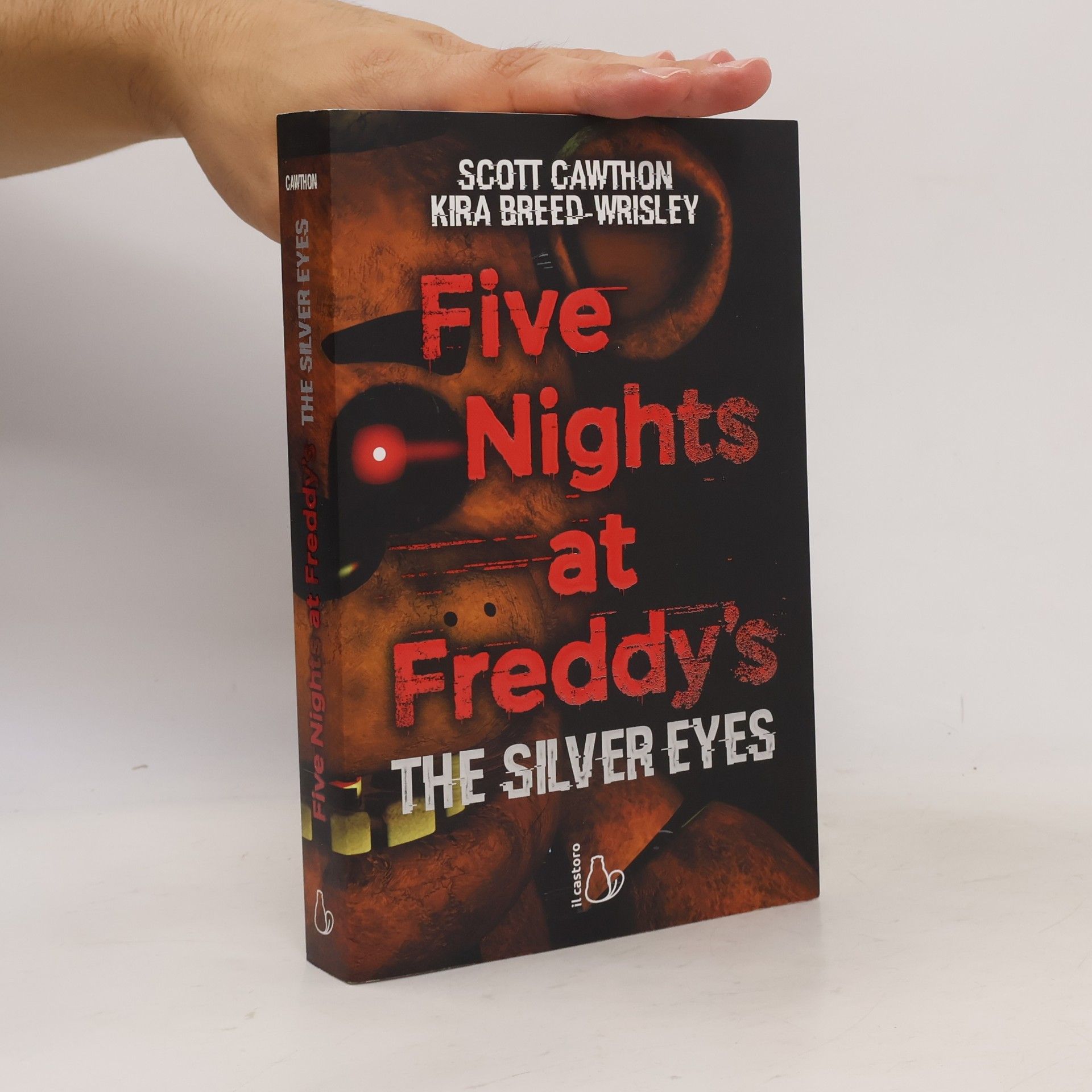 Scott Cawthon Five Nights at Freddy's. The Silver Eyes