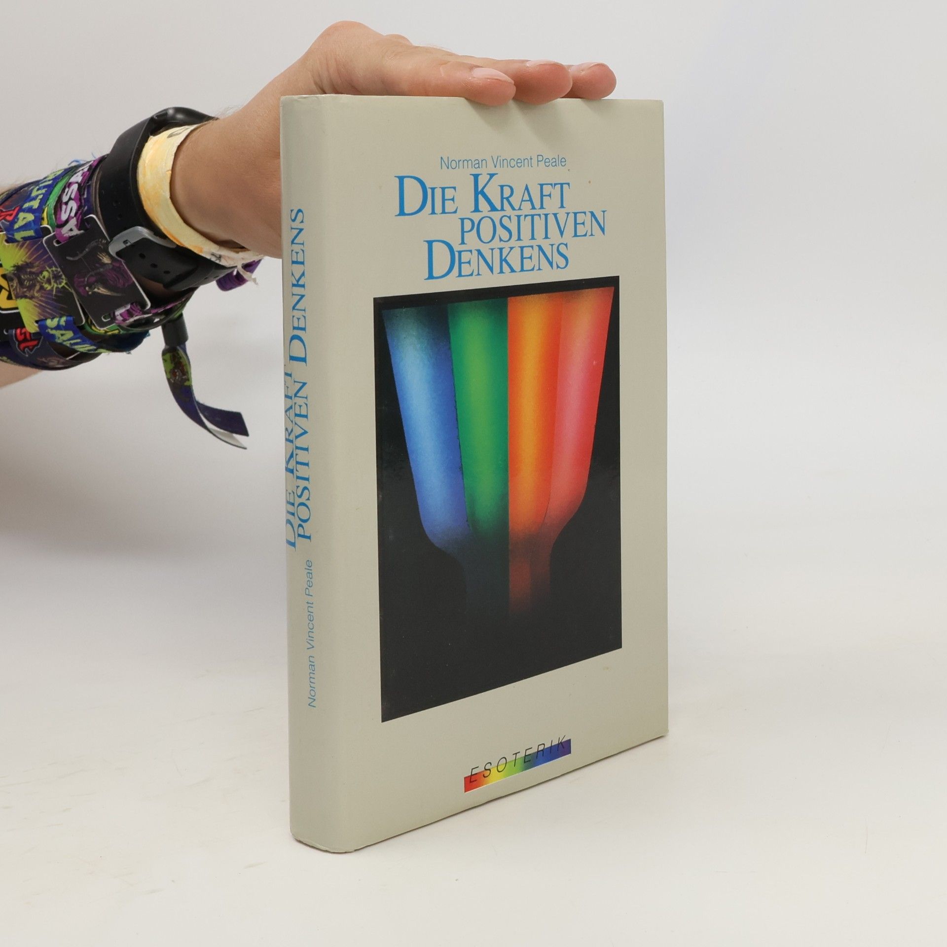 Norman Vincent Peale Die Kraft positiven Denkens