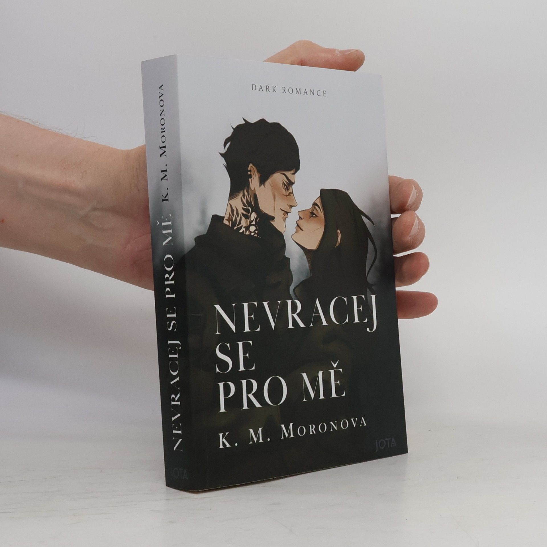 K M Moronova Nevracej se pro mě