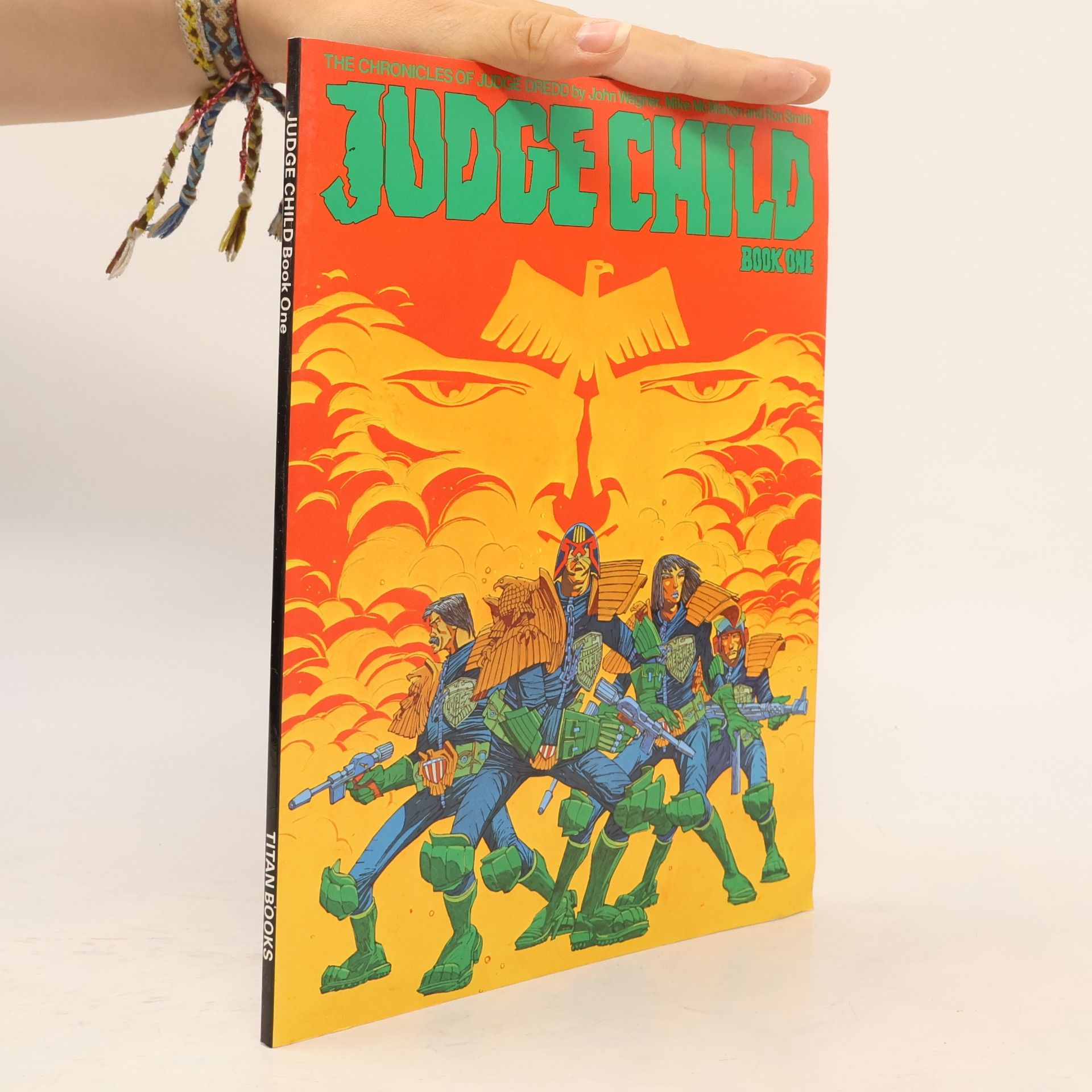 Mike McMahon The Chronicles of Judge Dredd - 1: Judge Child