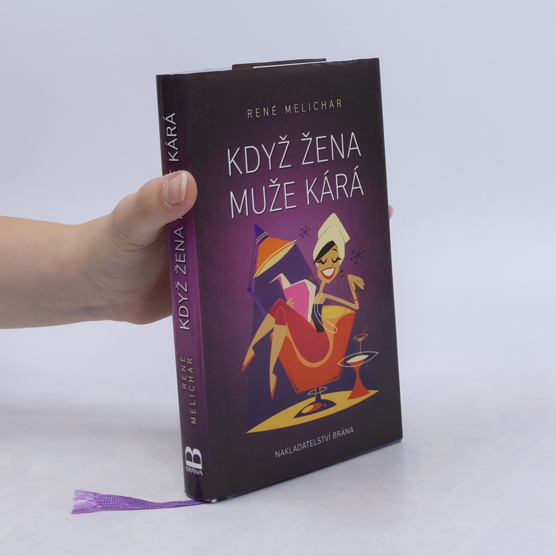 René Melichar Když žena muže kárá
