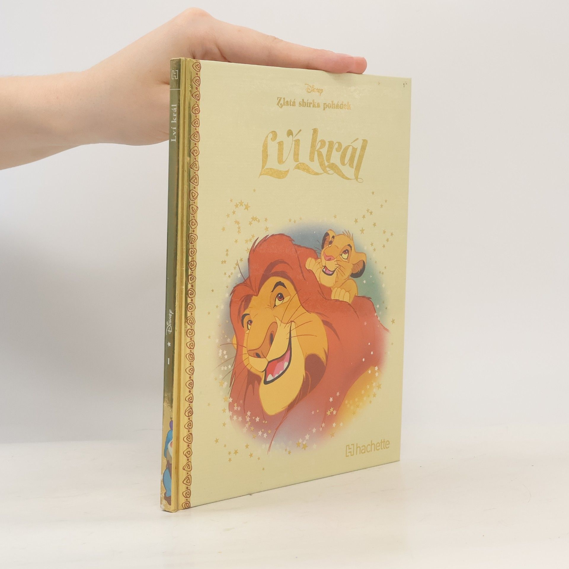 Autorenkollektiv Zlatá sbírka pohádek 1. Lví král