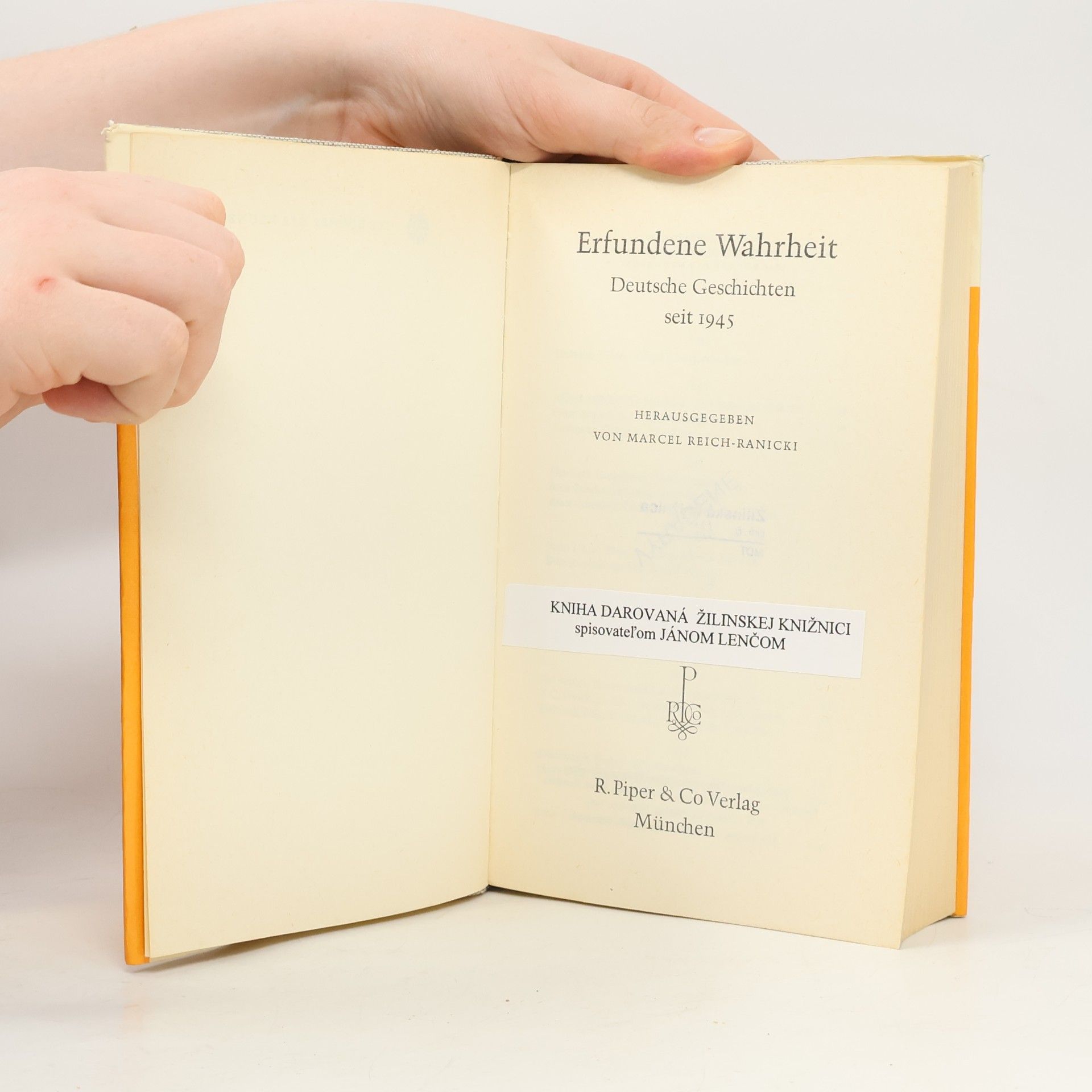 Marcel Reich-Ranicki Erfundene Wahrheit: Deutsche Geschichten seit 1945