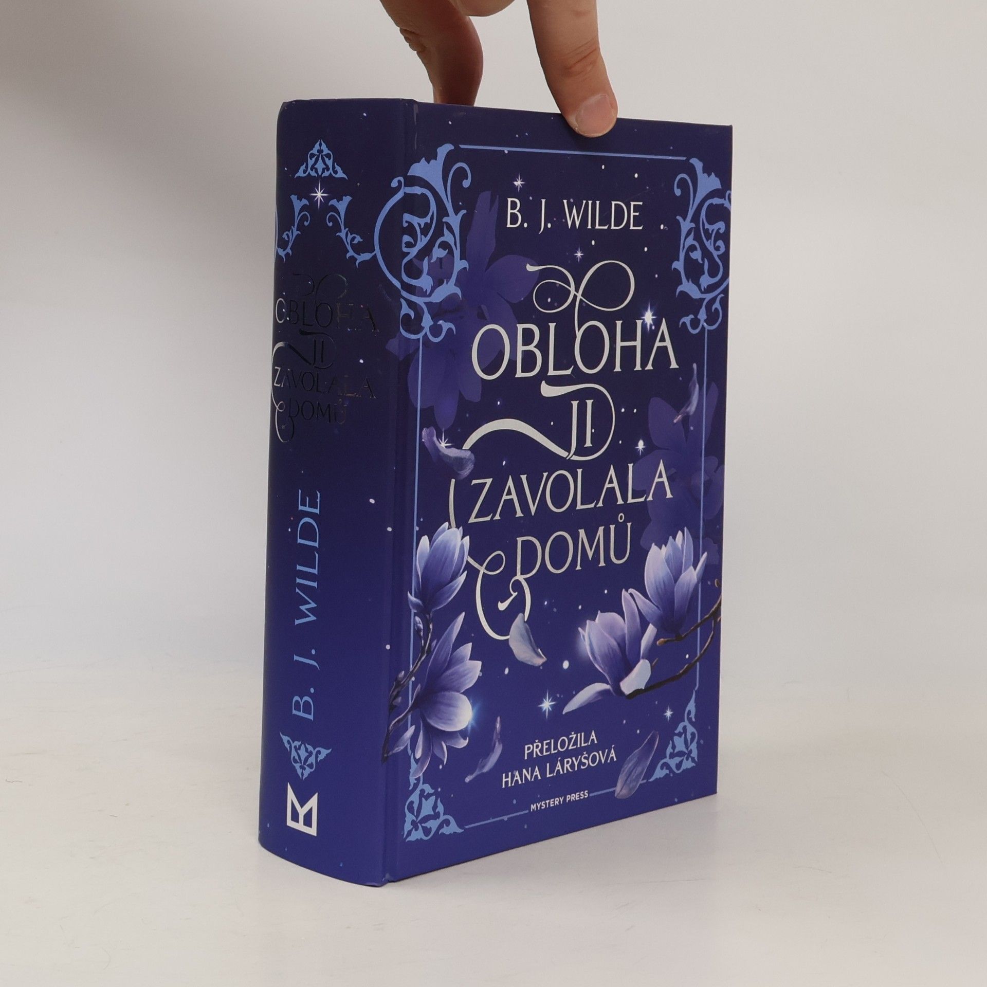 B. J. Wilde Obloha ji zavolala domů