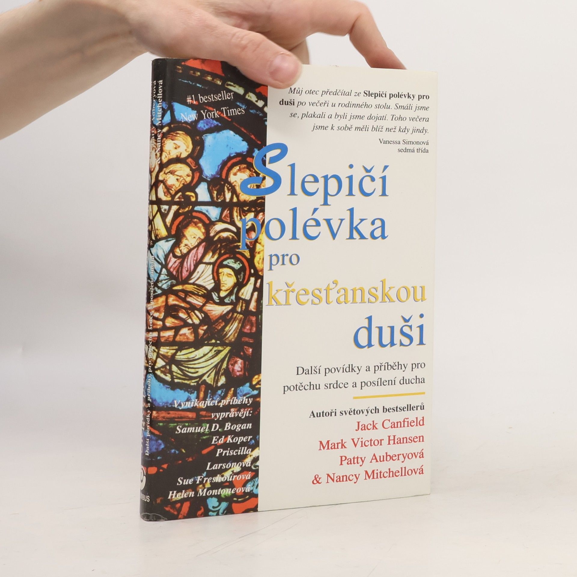 Jitka Ryndová Slepičí polévka pro křesťanskou duši
