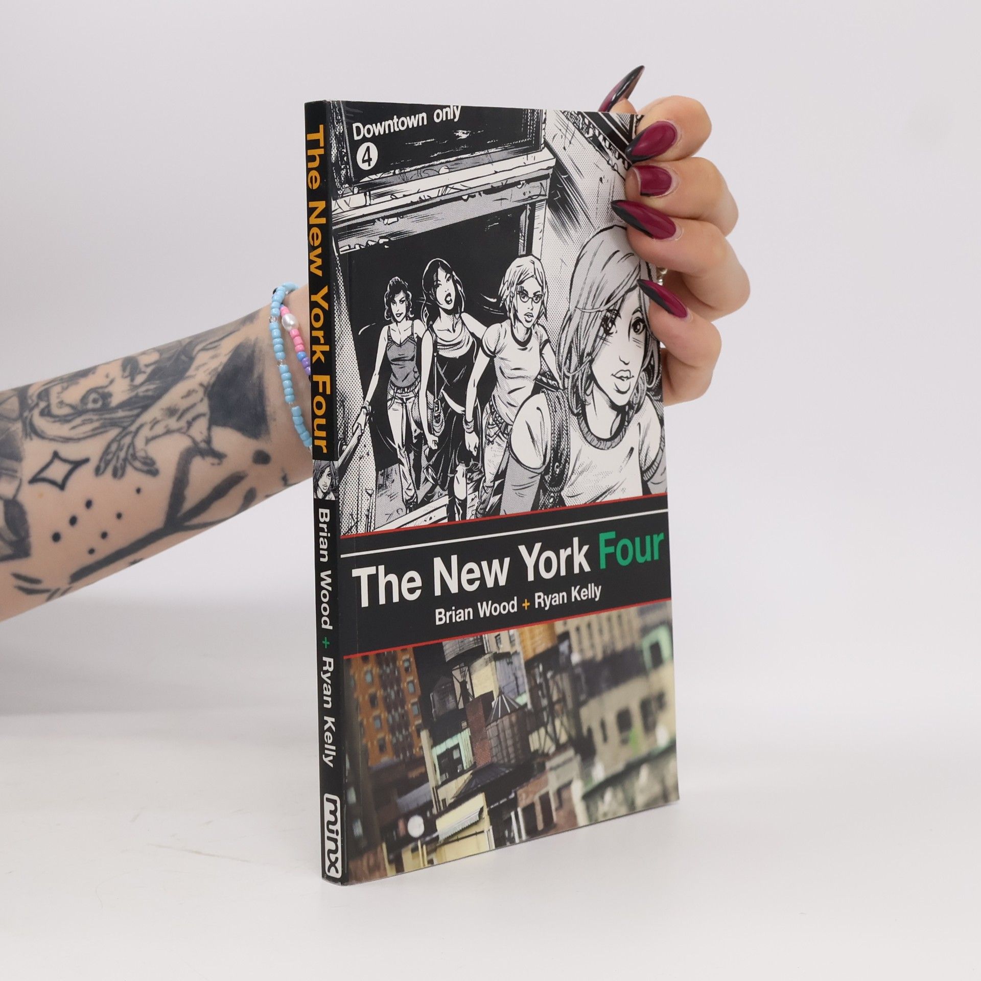 Ryan Kelly Minx: The New York Four