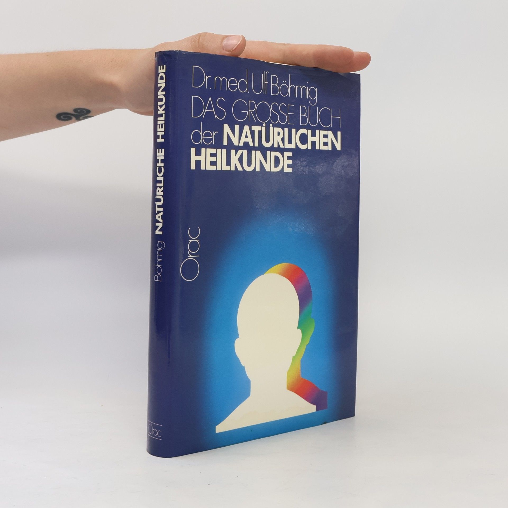 Ulf Böhmig Das grosse Buch der natürlichen Heilkunde