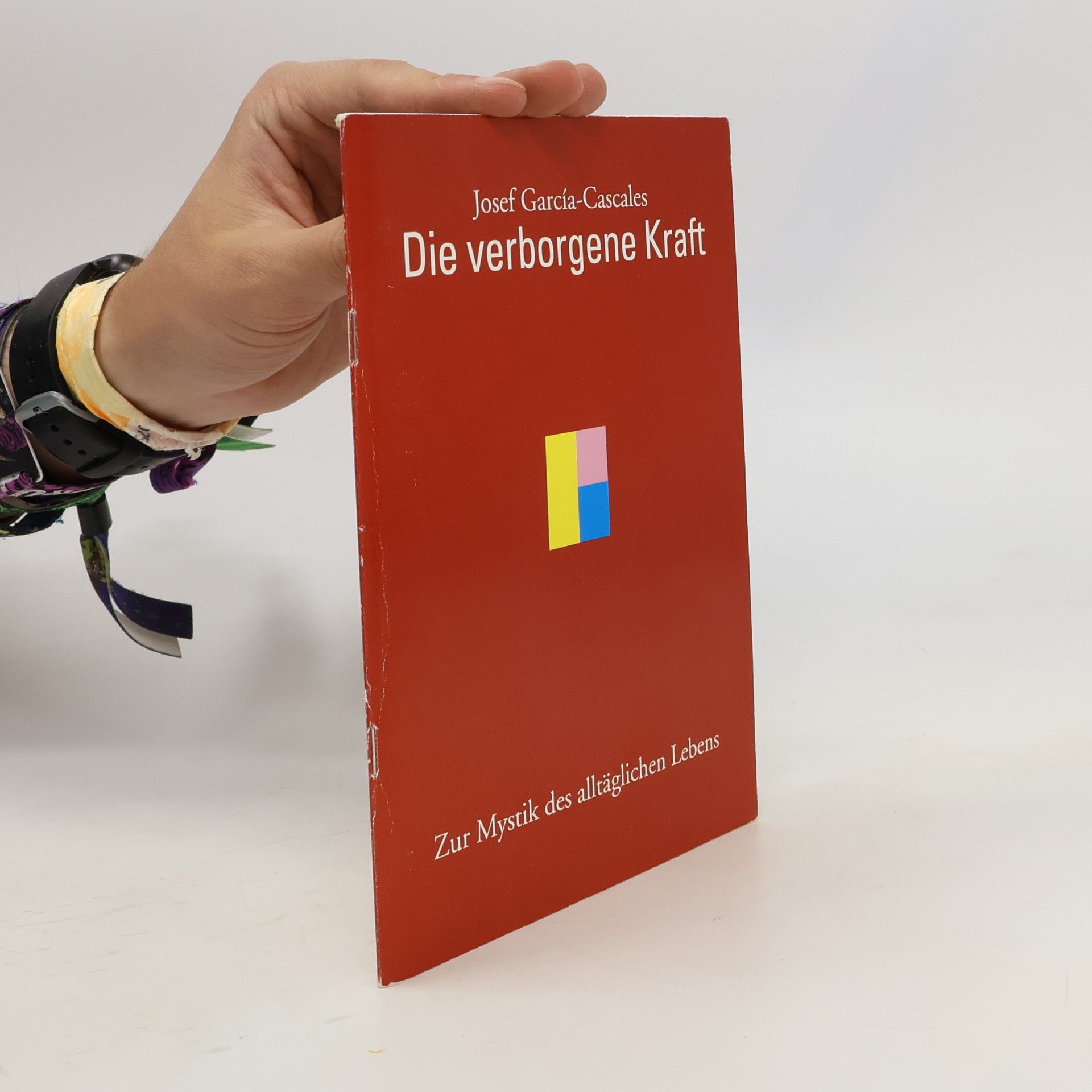 Josef García-Cascales Die Verborgene Kraft