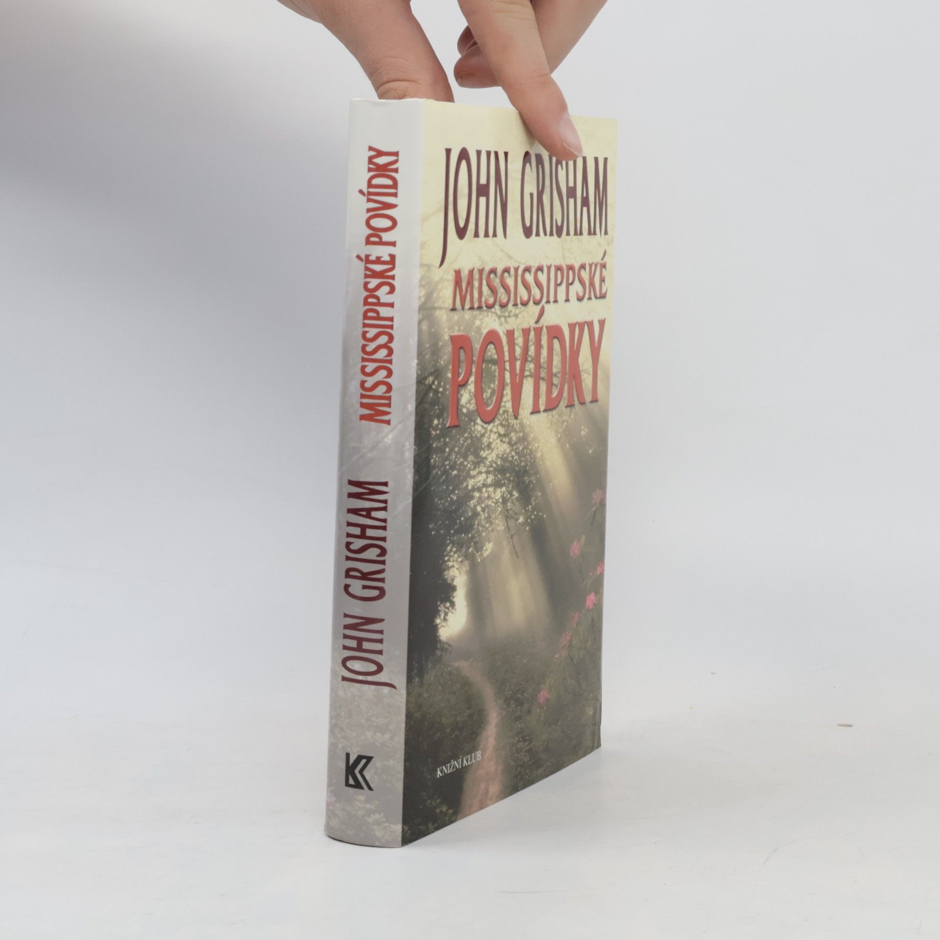 John Grisham Mississippské povídky