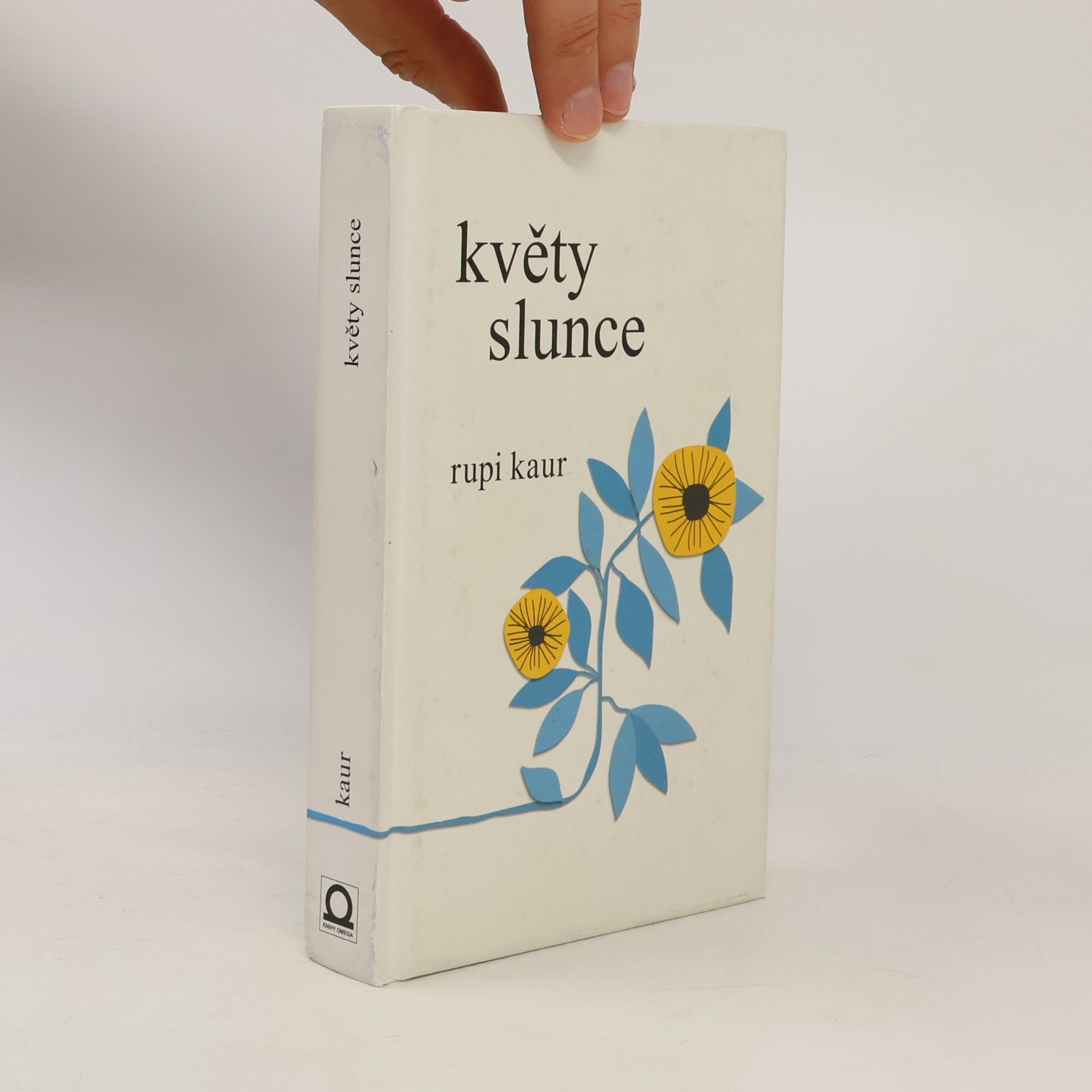 Rupi Kaur Květy slunce
