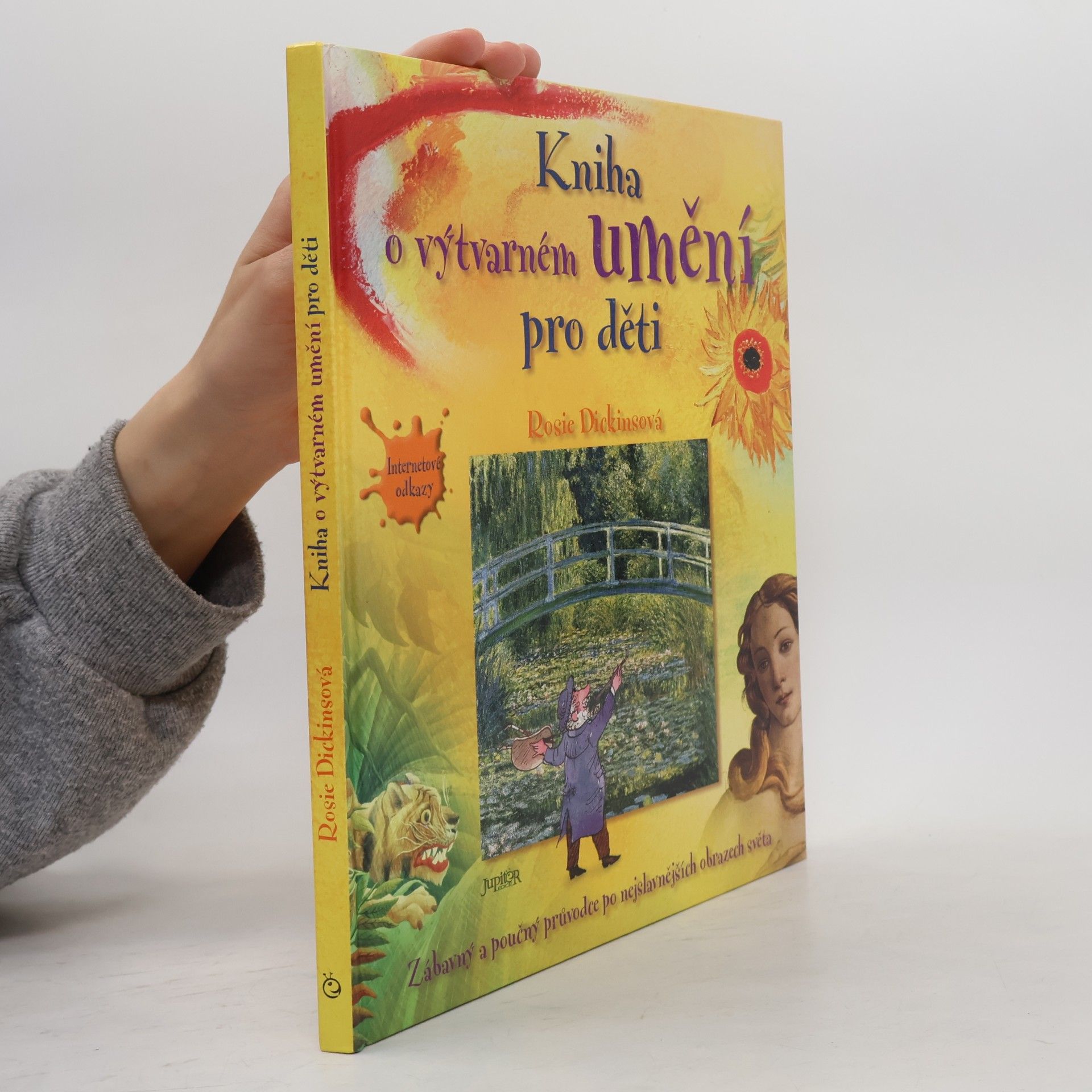Rosie Dickins Kniha o výtvarném umění pro děti