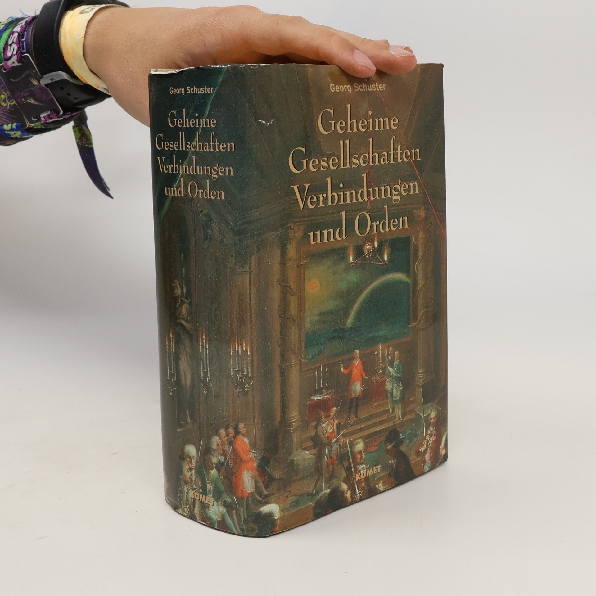 Georg Schuster Geheime Gesellschaften, Verbindungen und Orden