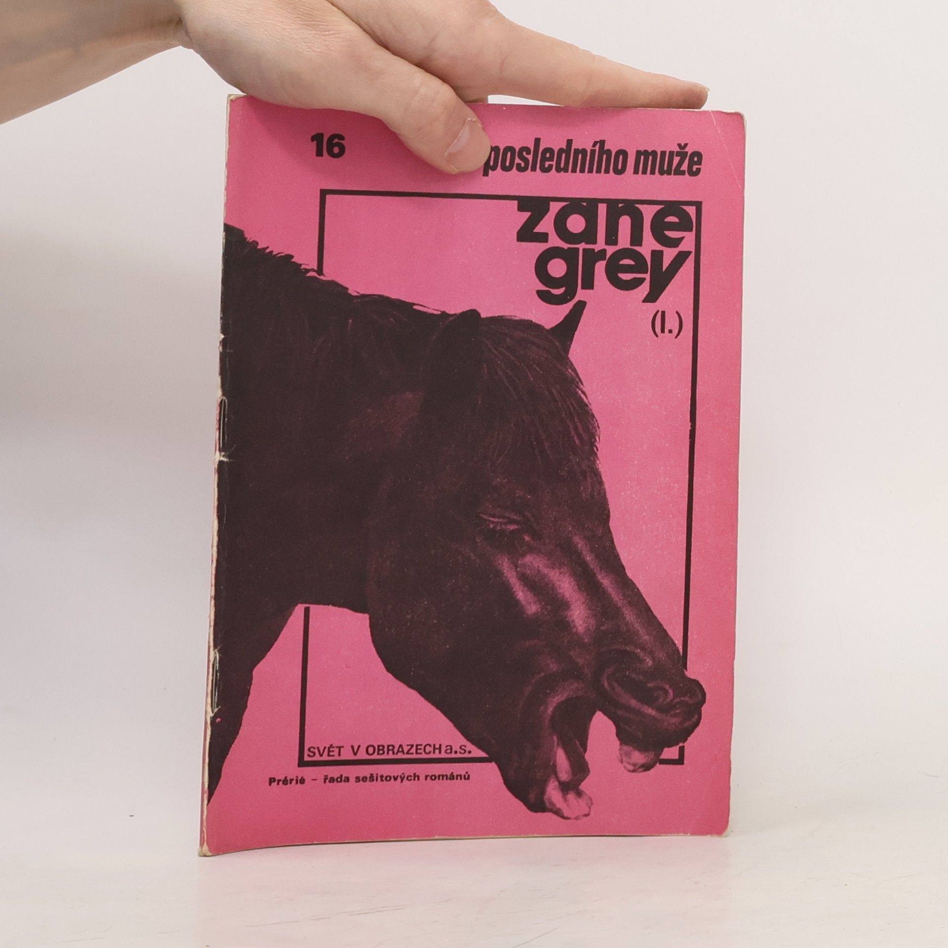 Zane Grey Do posledního muže I. 16