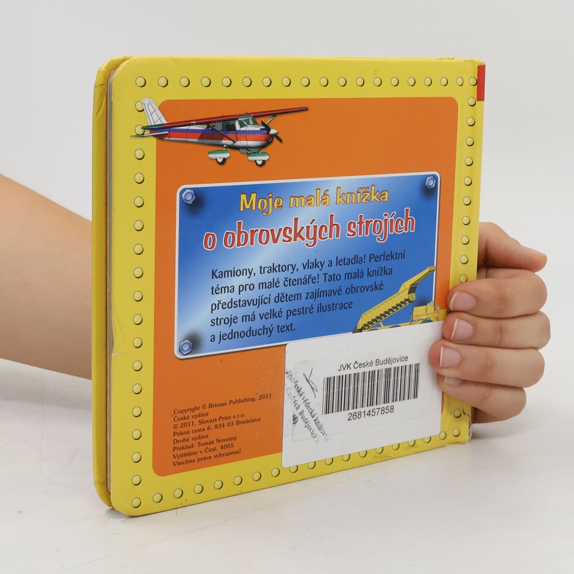 Autorenkollektiv Moje malá knížka o obrovských strojích