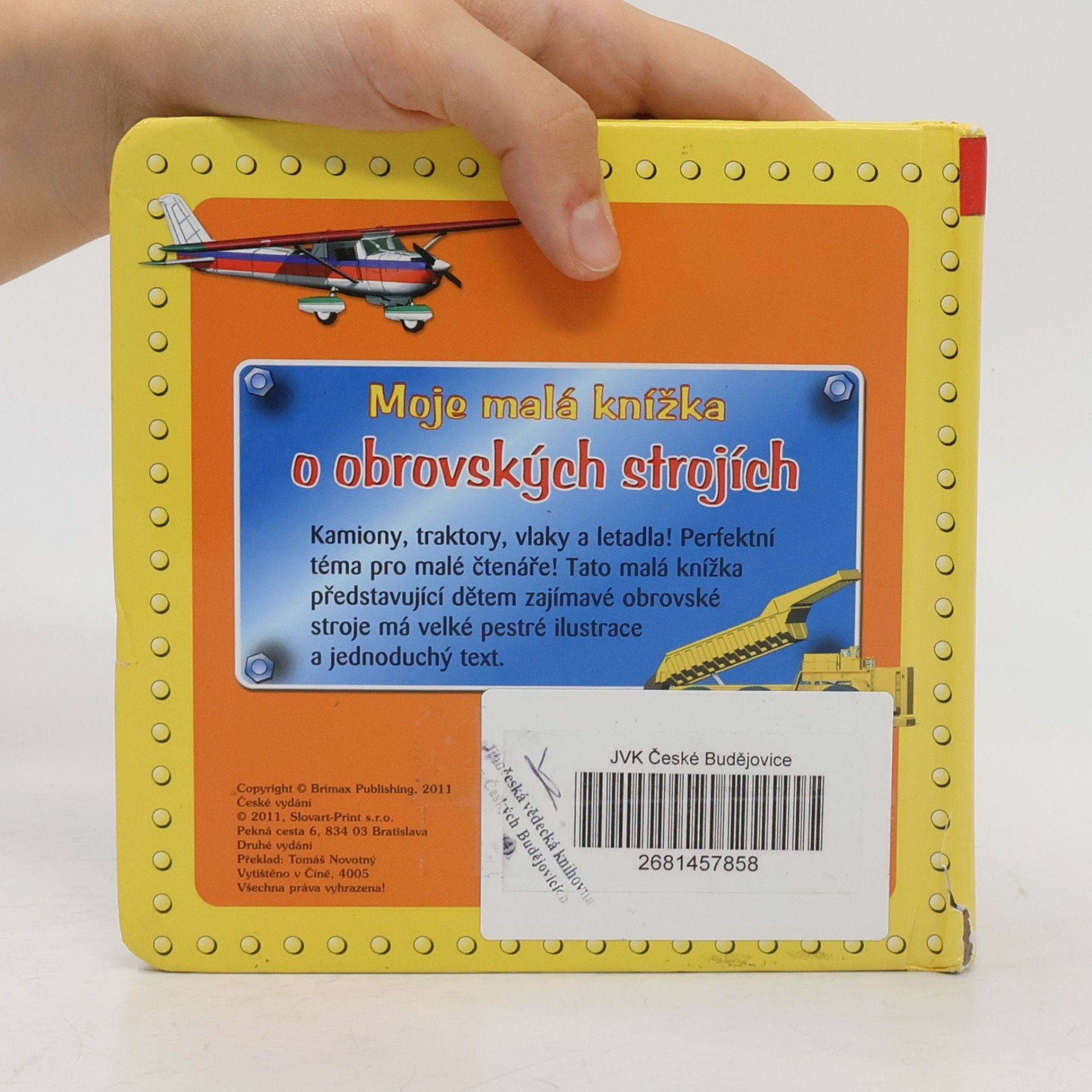 Autorenkollektiv Moje malá knížka o obrovských strojích