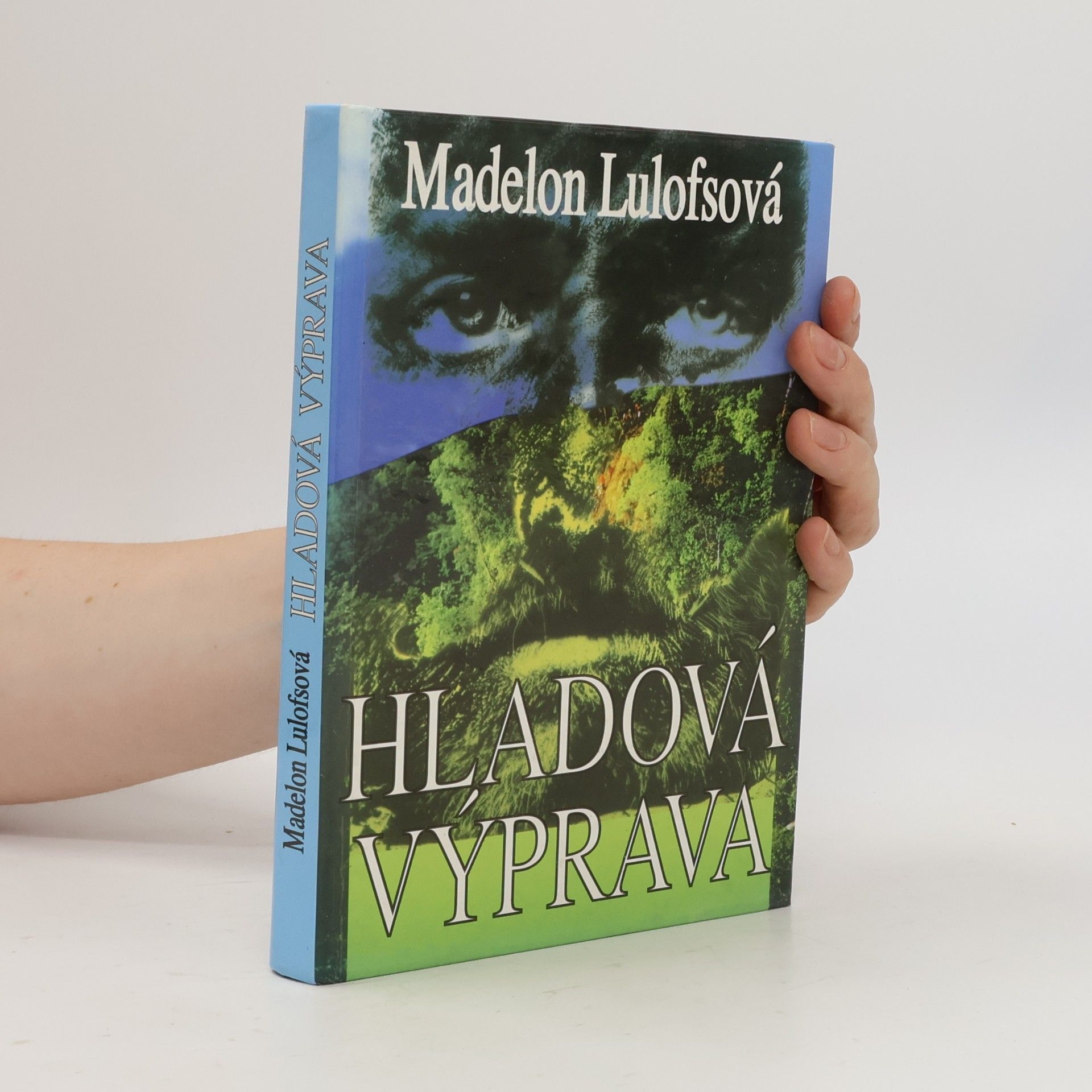 Madelon Szekely-Lulofs Hladová výprava