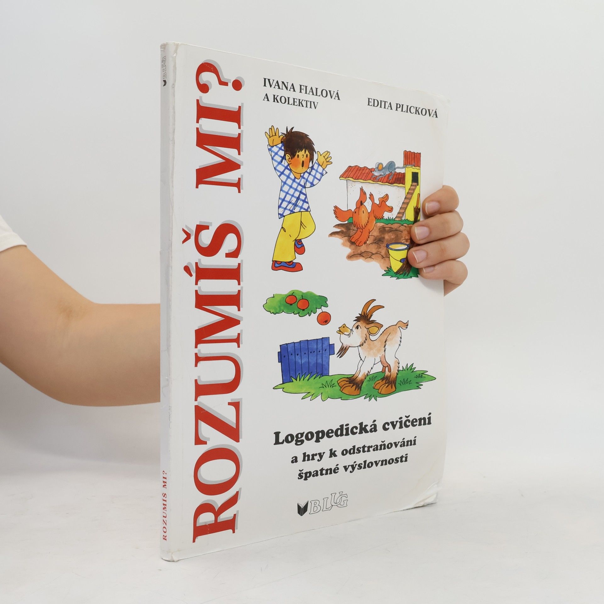 Plicková Edita Rozumíš mi?: logopedická cvičení a hry