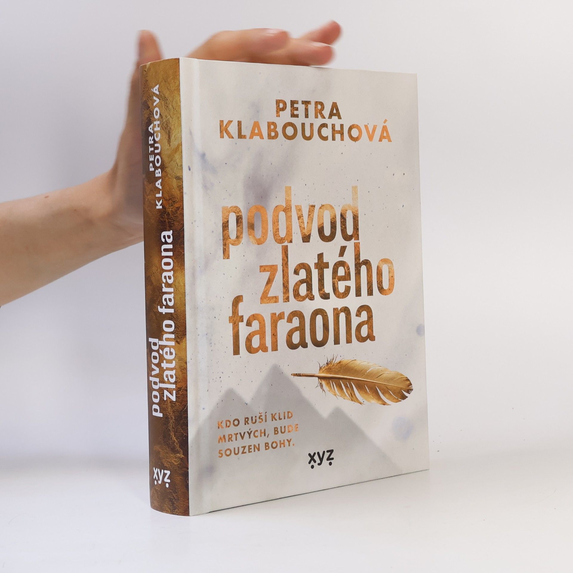 Petra Klabouchová Podvod zlatého faraona