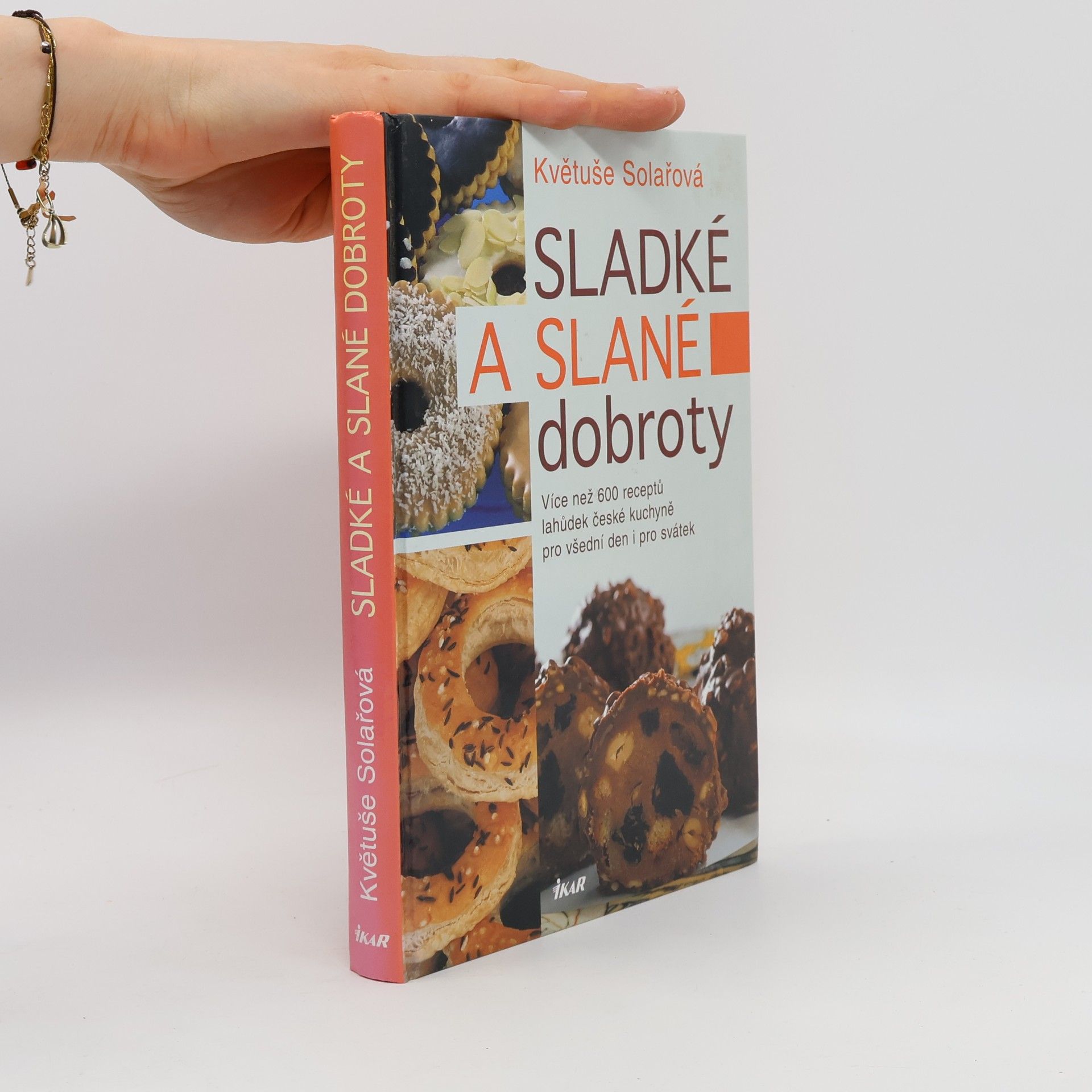 Solařová Květuše Sladké a slané dobroty