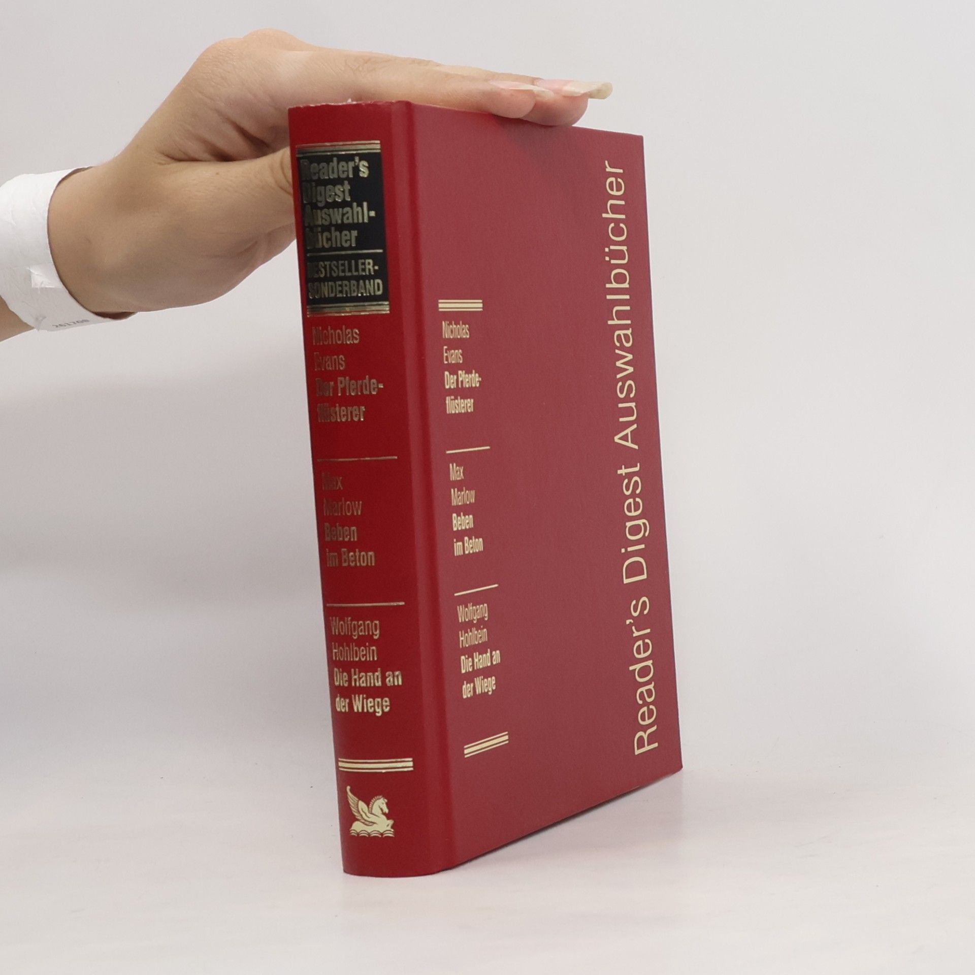 Max Marlow Reader's Digest Auswahlbücher: Der Pferdeflüsterer. Beben im Beton. Die Hand an der Wiege