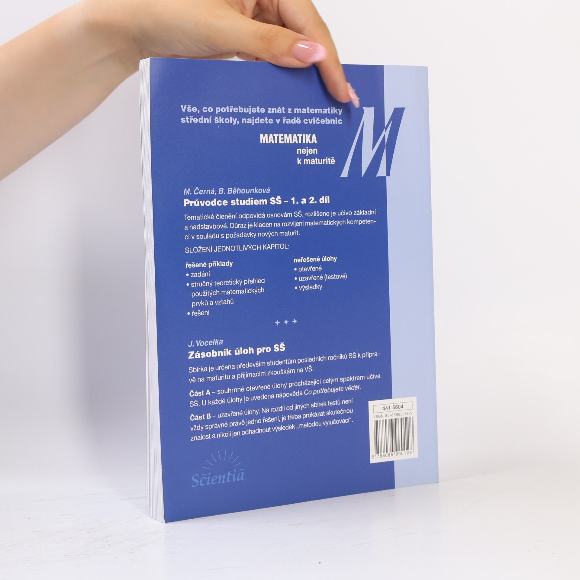Miloslava Černá Matematika. 1. díl: Průvodce učivem SŠ