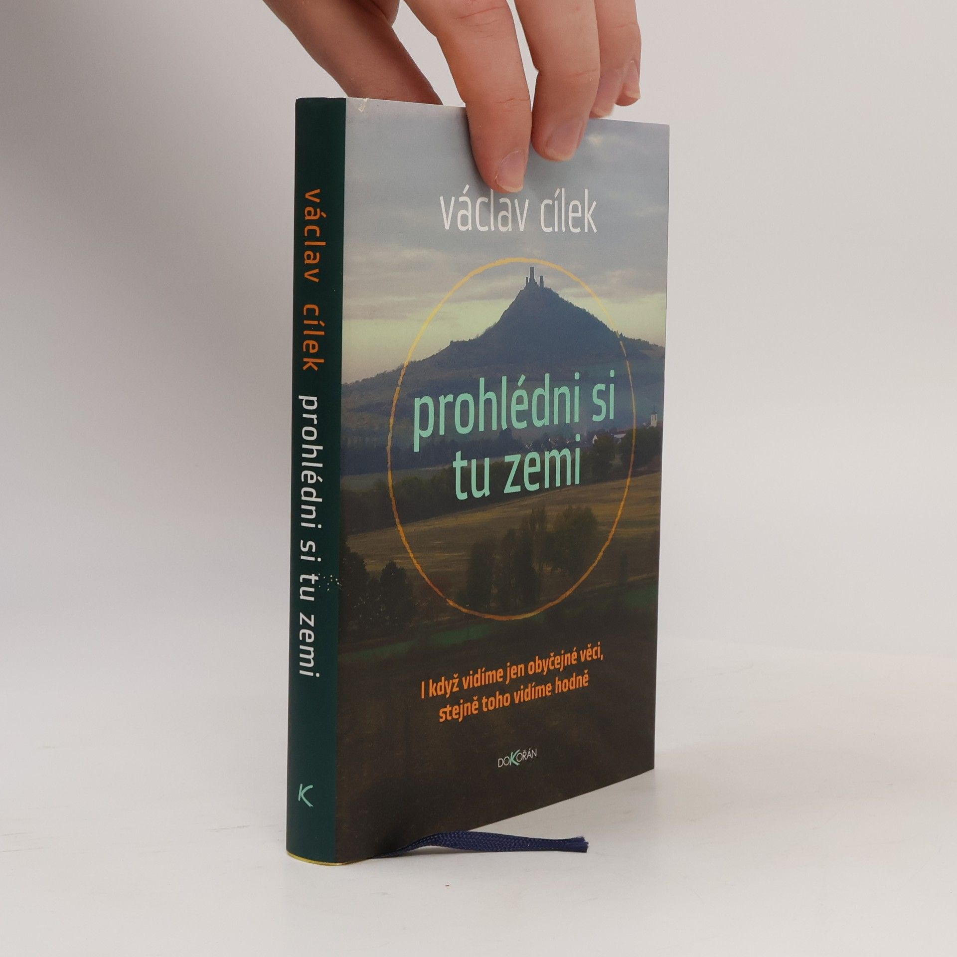 Václav Cílek Prohlédni si tu zemi