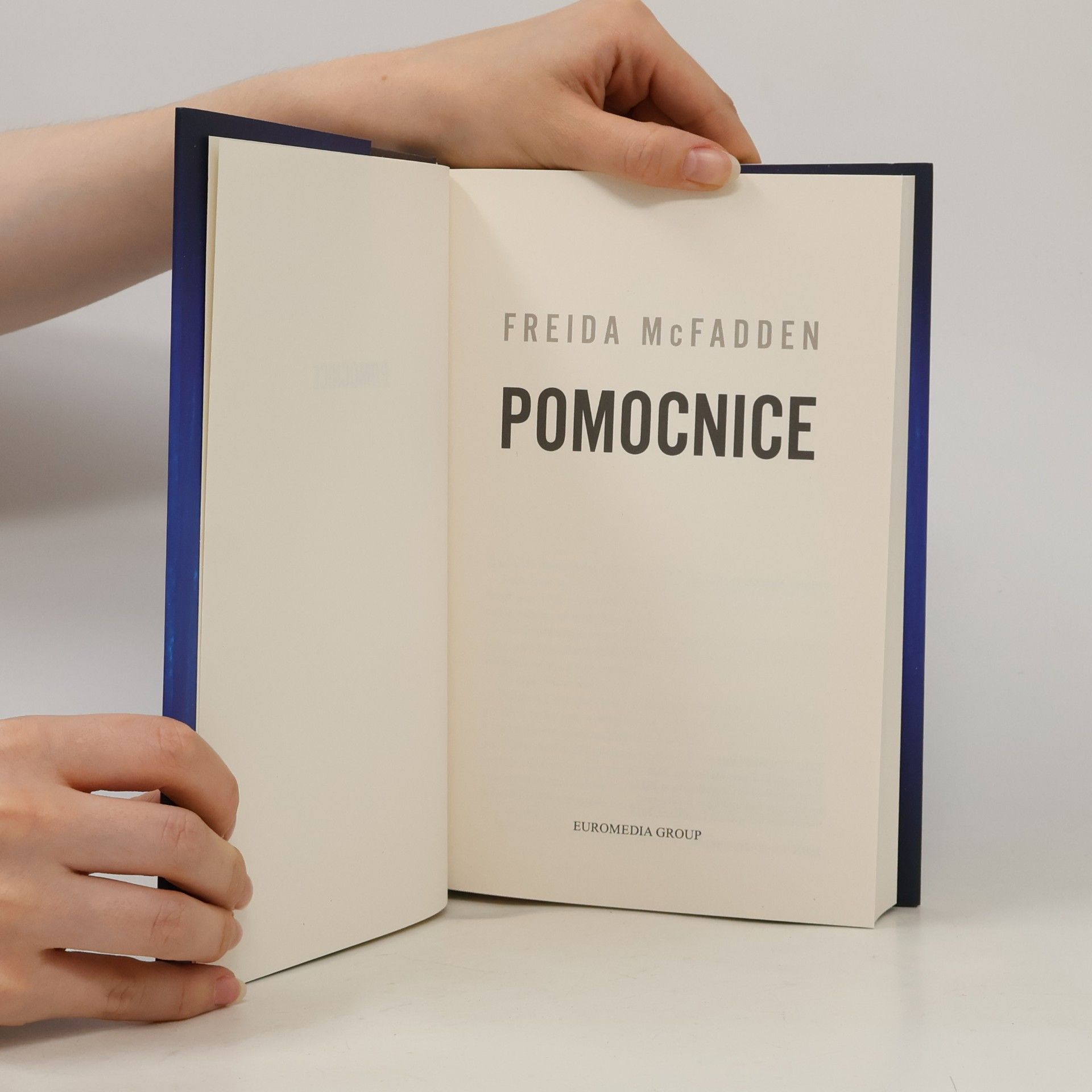 Freida McFadden Pomocnice. Tajemství pomocnice. Pomocnice odvedle